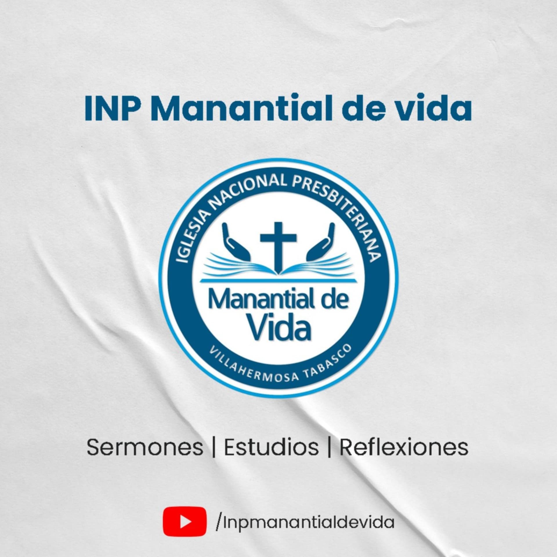 INP Manantial de Vida - Podcasts