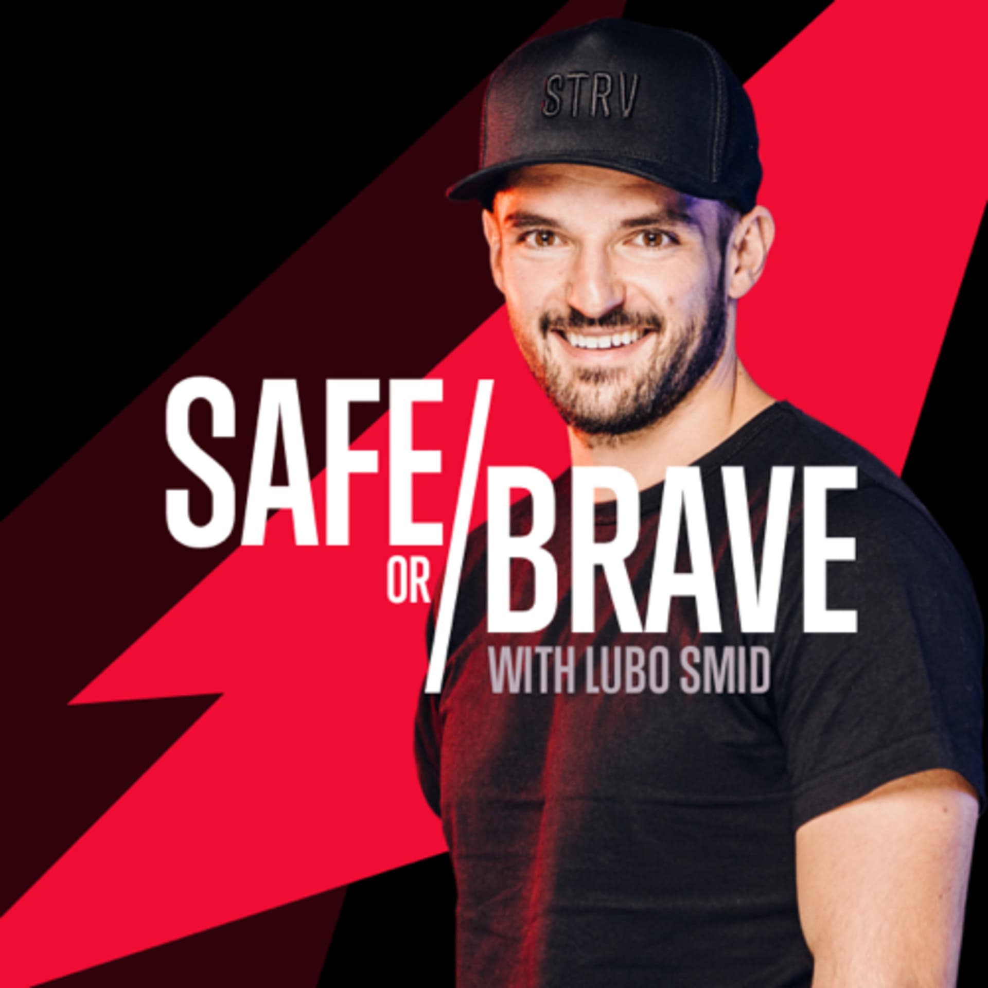 Safe or Brave - Podcasts