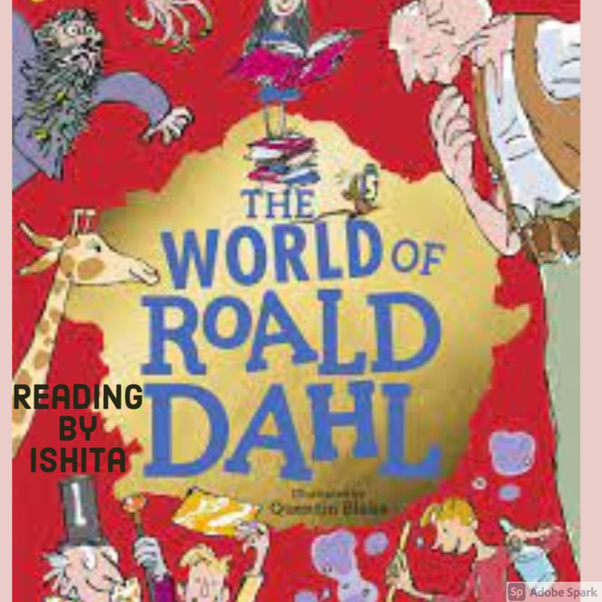 Let's Flip through the Books of Roald Dahl with me - Ishita Singh - بودكاست