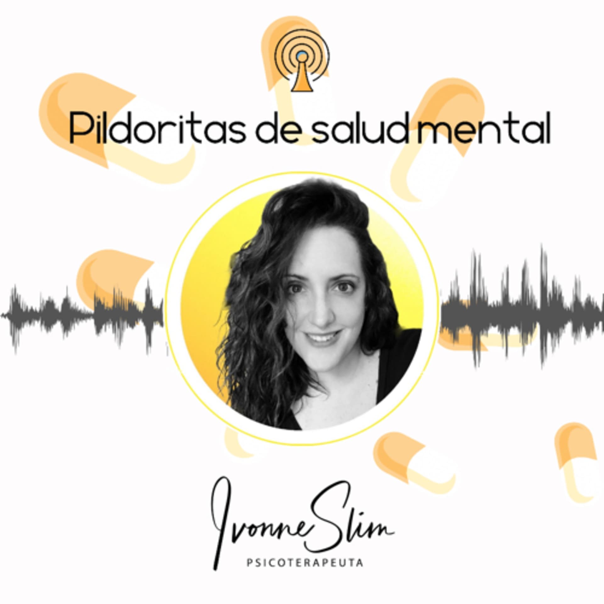 Pildoritas de salud mental - Podcasts