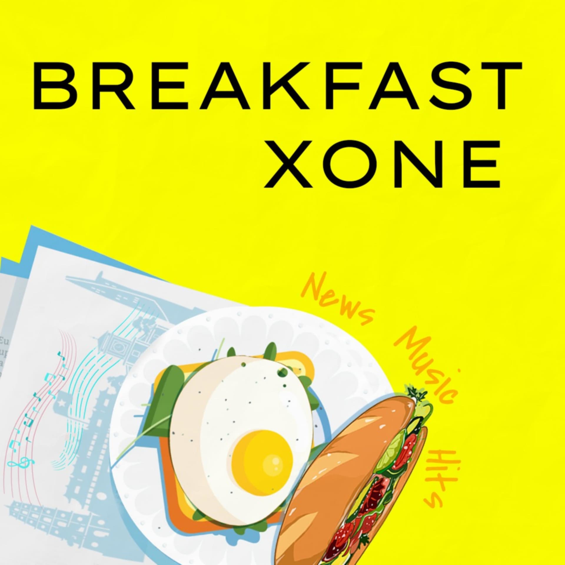 BREAKFAST XONE - Podcasts