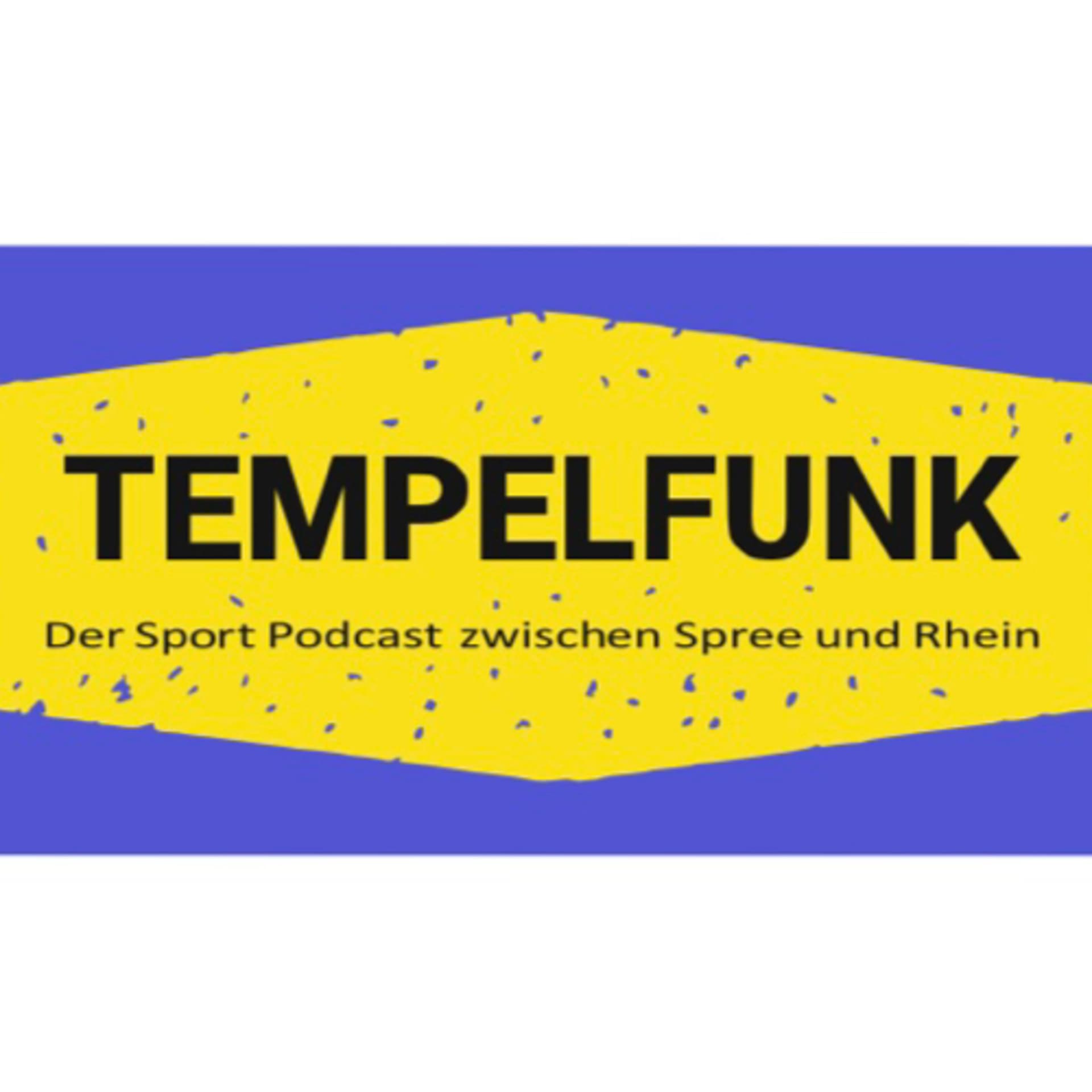 TEMPELFUNK - DER Sport Podcast zwischen Spree und Rhein - Podcasts