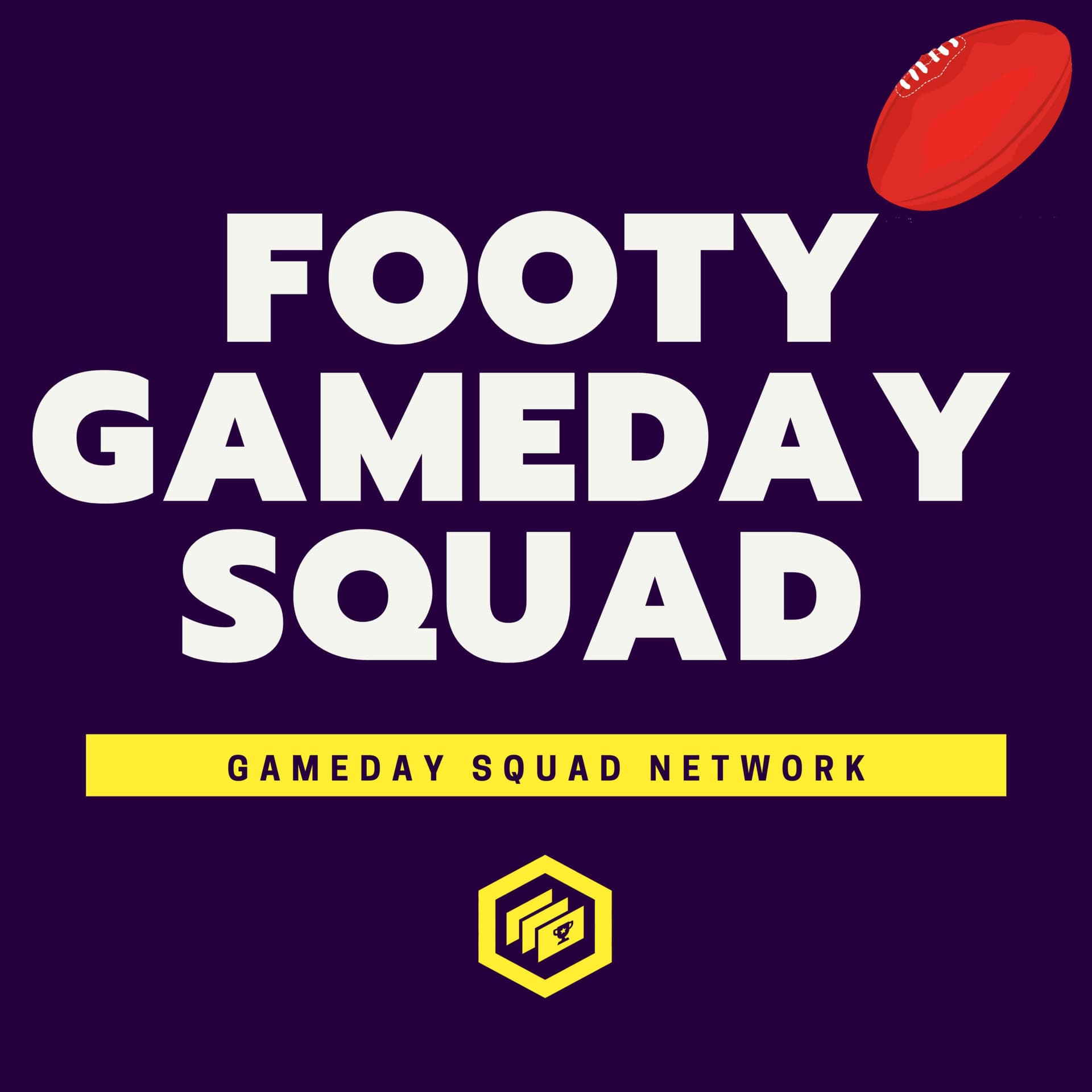 The Footy GameDay Squad Show - Podcasts