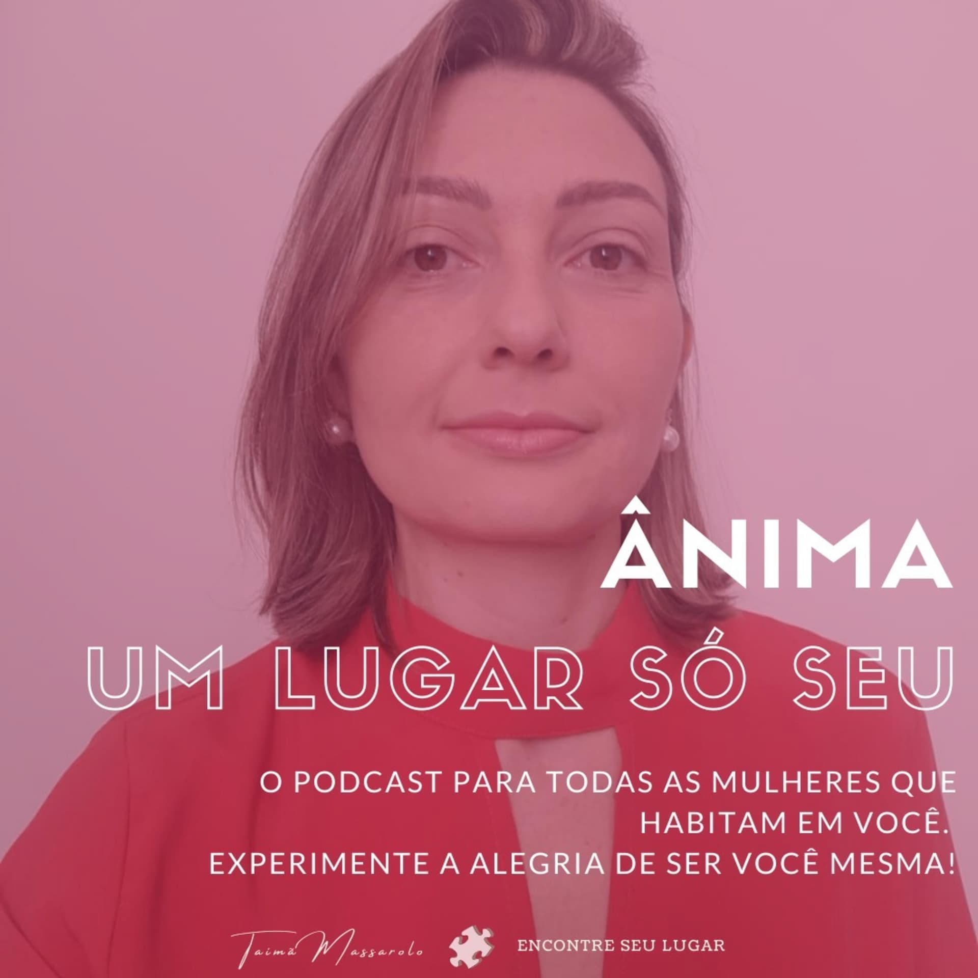 Ânima - Um Lugar só Seu - Podcasts