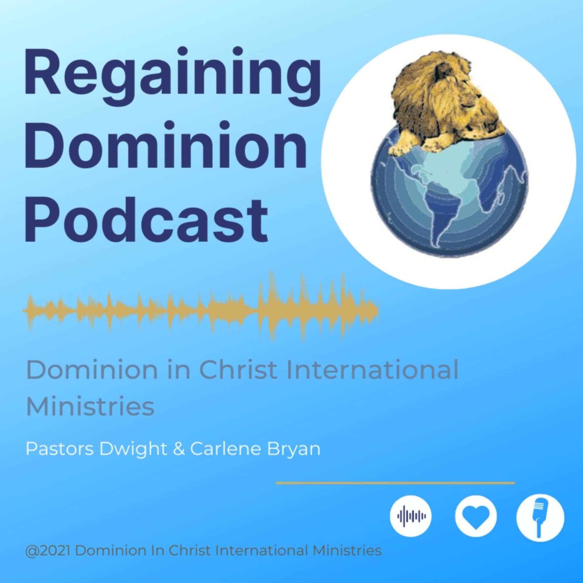 Regaining Dominion Podcast - Podcast