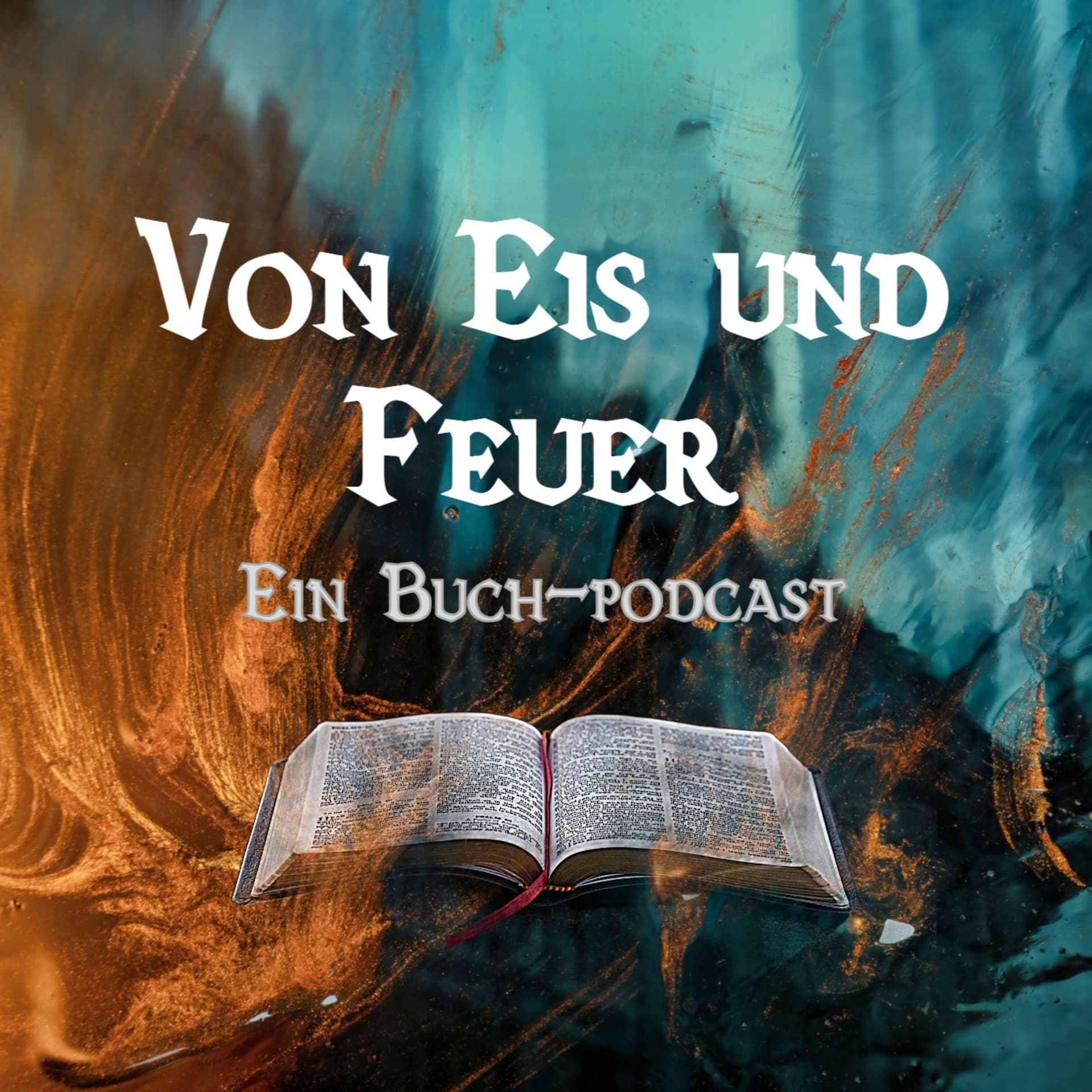 Von Eis und Feuer - Ein Buch-Podcast - Podcasts