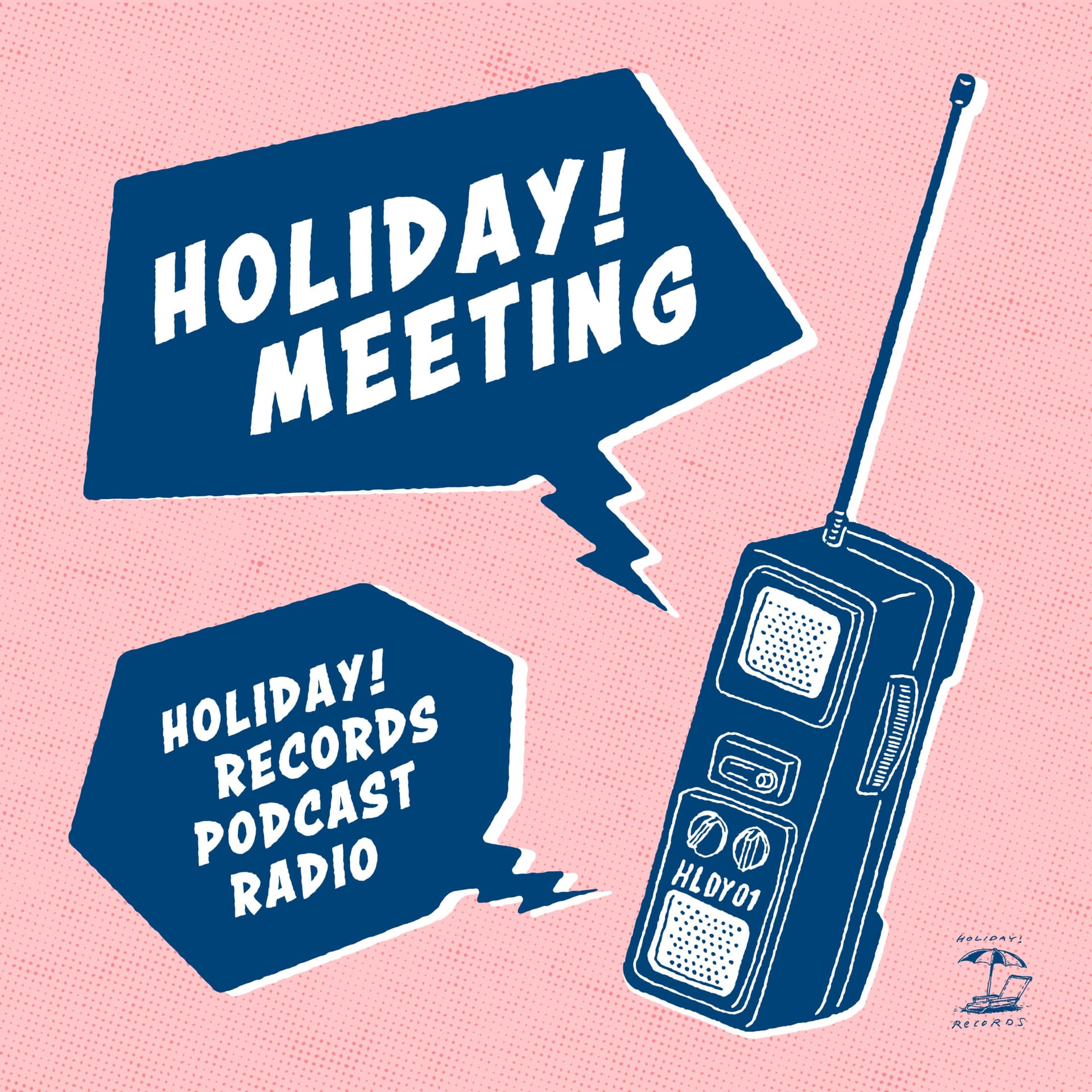 音楽番組【インディーズバンドと語ろう】HOLIDAY! MEETING - ポッドキャスト