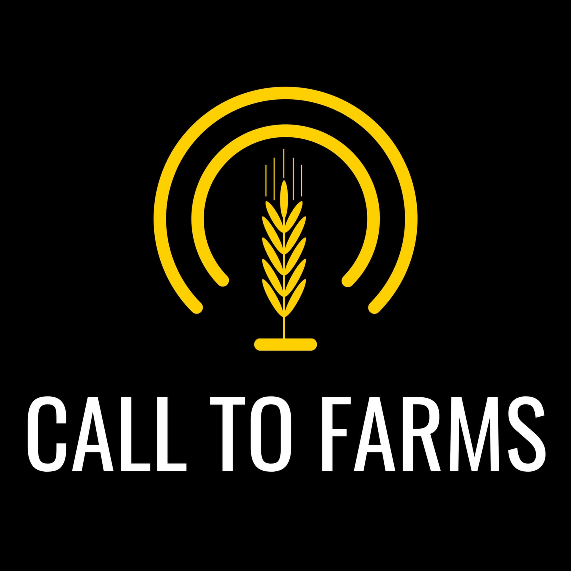 Call To Farms - Podcasts