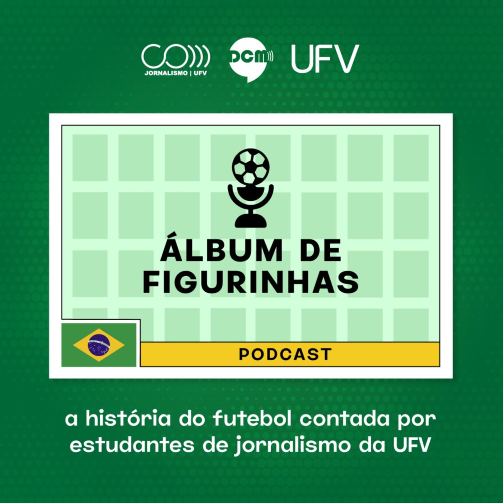 Álbum de Figurinhas - Podcasts