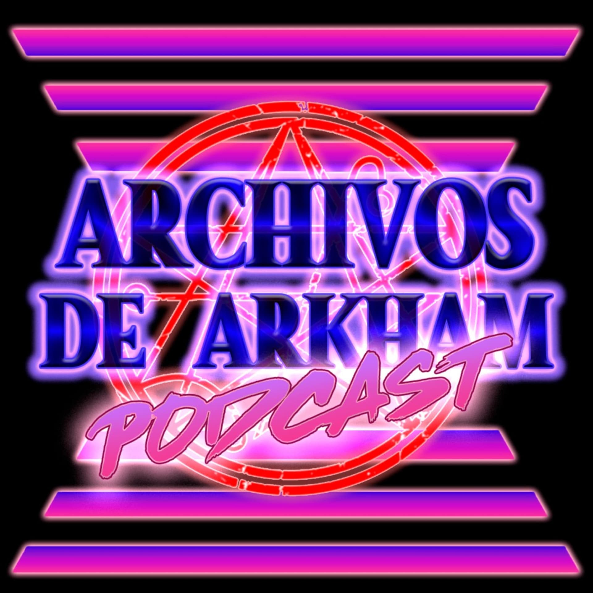 Archivos de Arkham - Podcasts