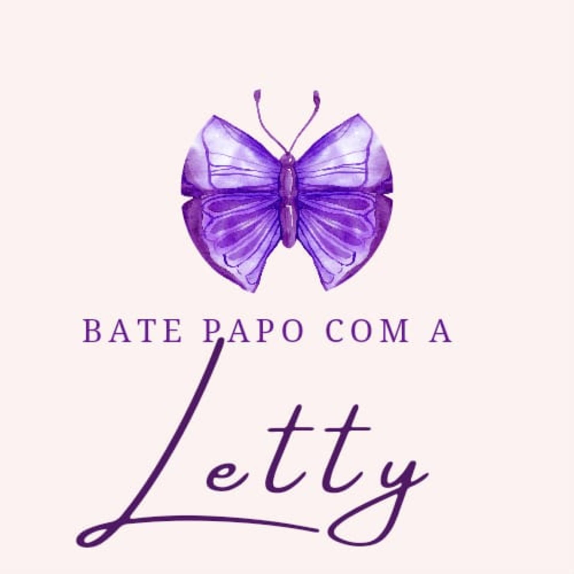 Bate-papo com a Letty - Podcasts