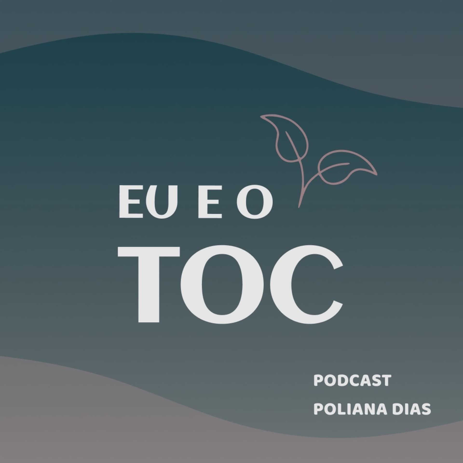 Eu_e_o_toc - Podcasts