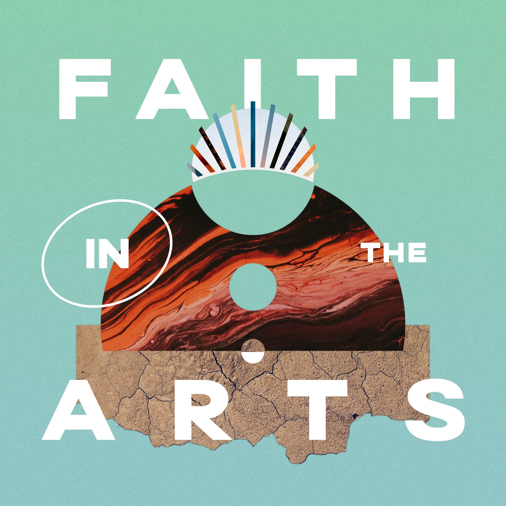 Faith in the Arts - Podcasts