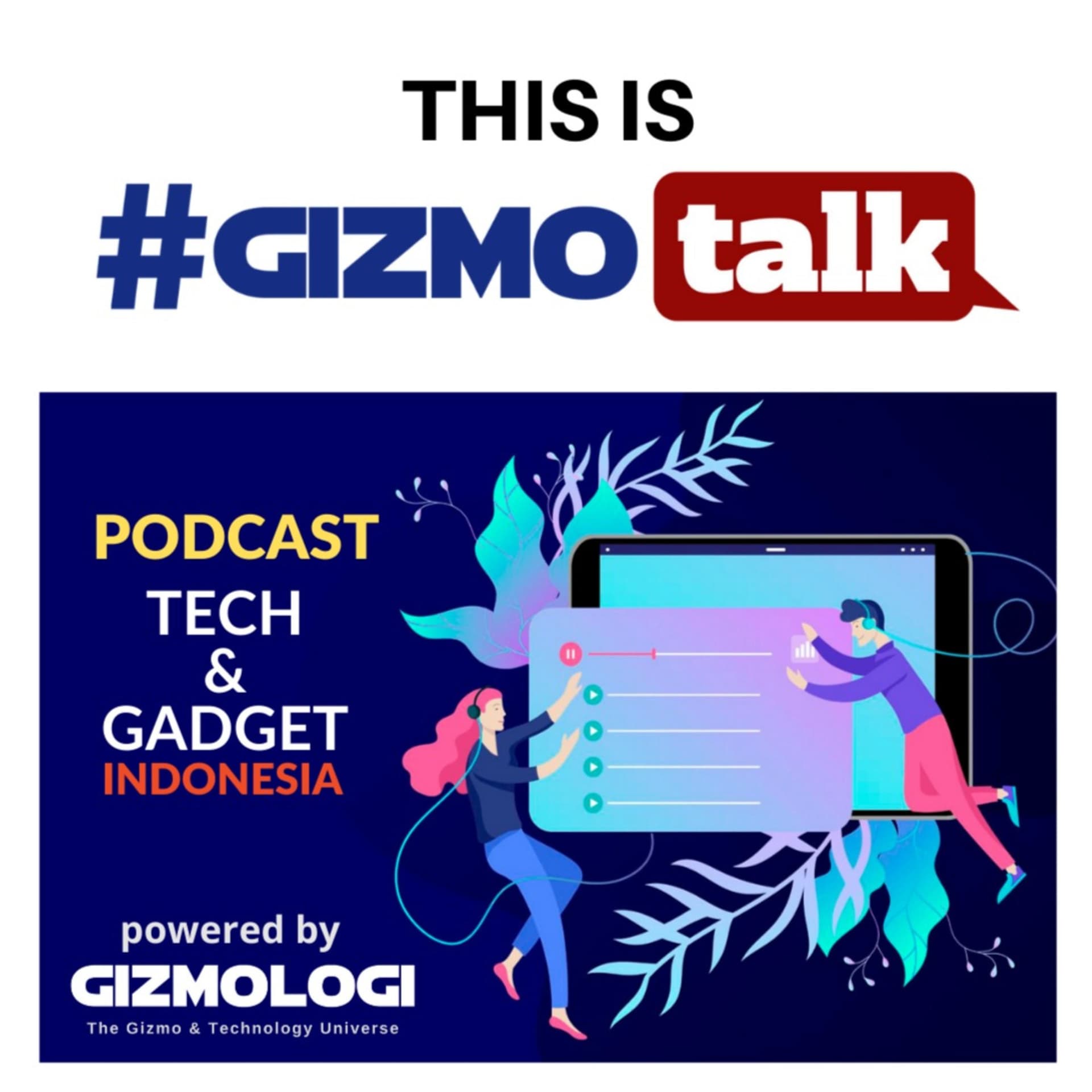 GIZMOTALK - Podcasts