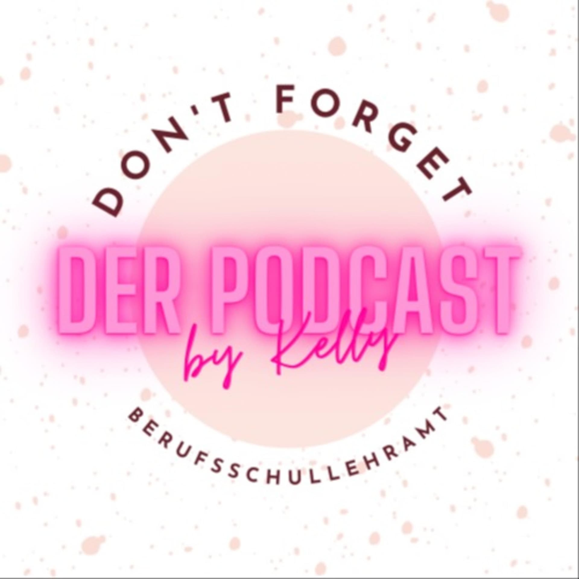 Don't forget Berufsschullehramt - Podcasts