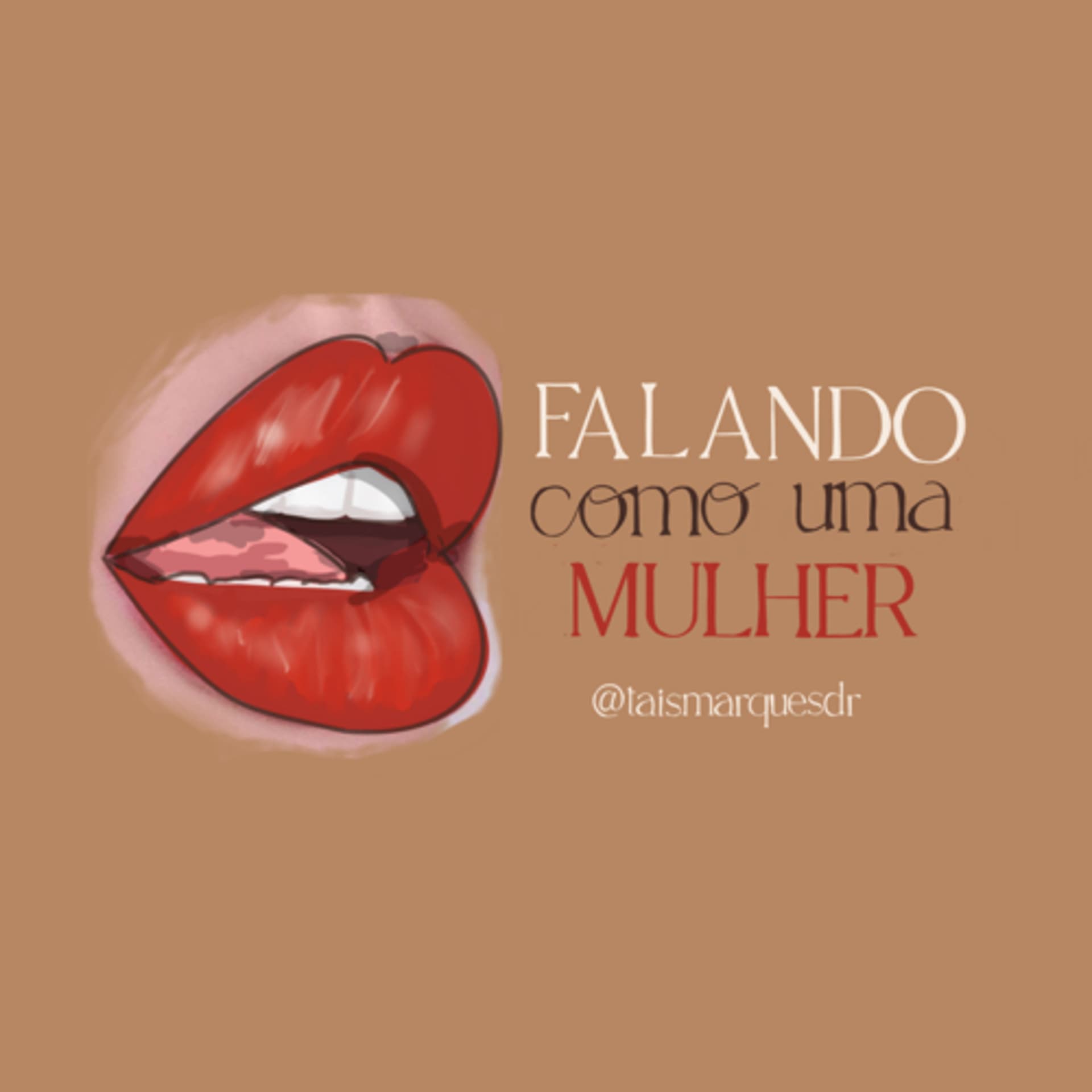 Falando como uma mulher - Podcasts