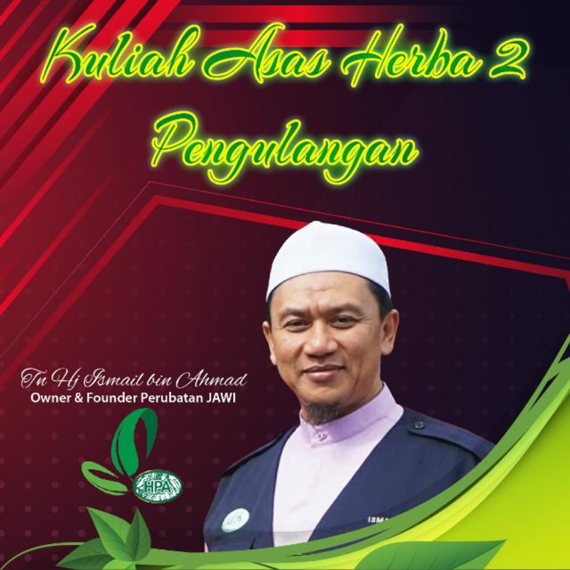 Kuliah Asas Herba 2 Pengulangan - Podcast