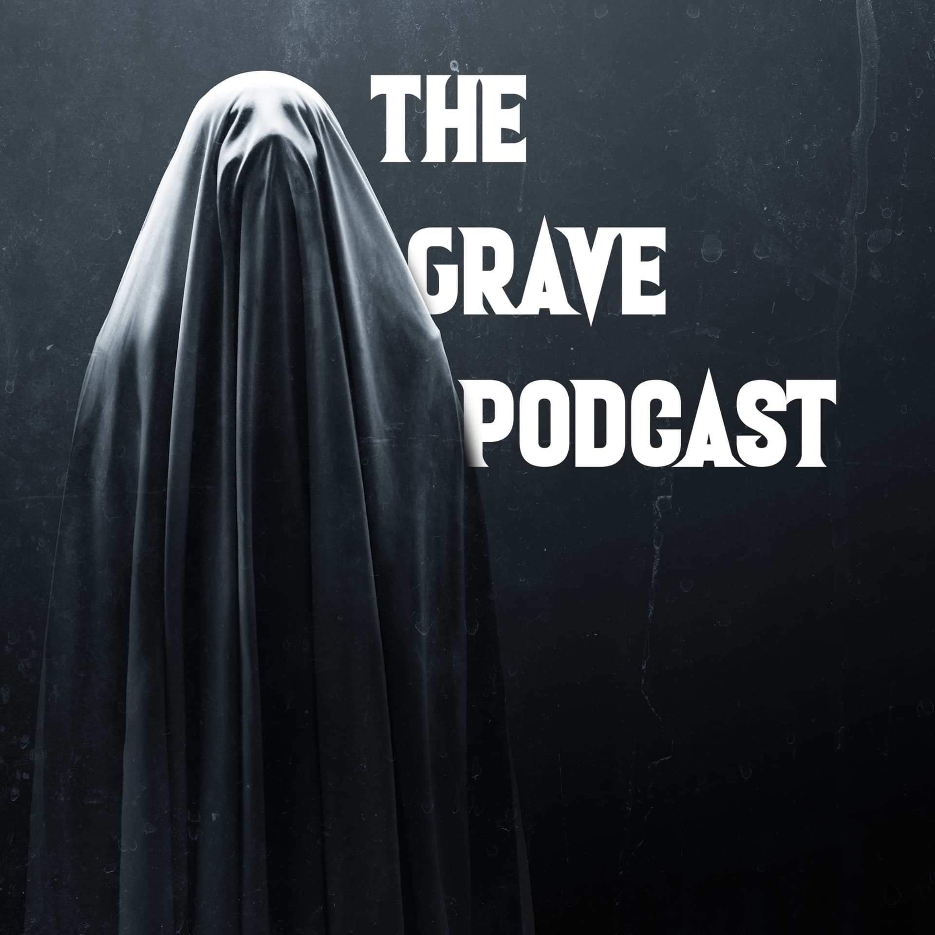 The Grave Podcast - Podcasts