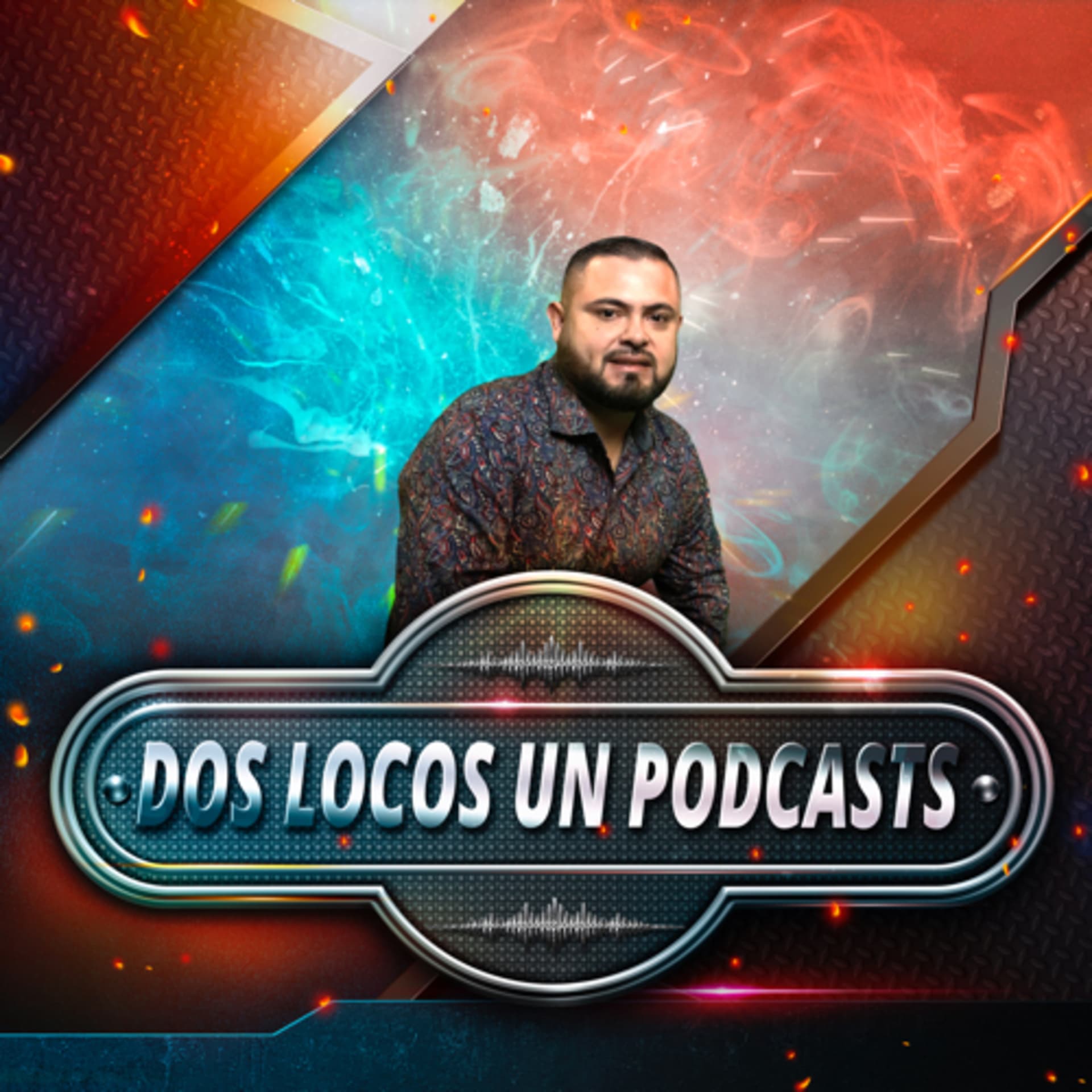 DOS LOCOS UN PODCASTS - Podcasts