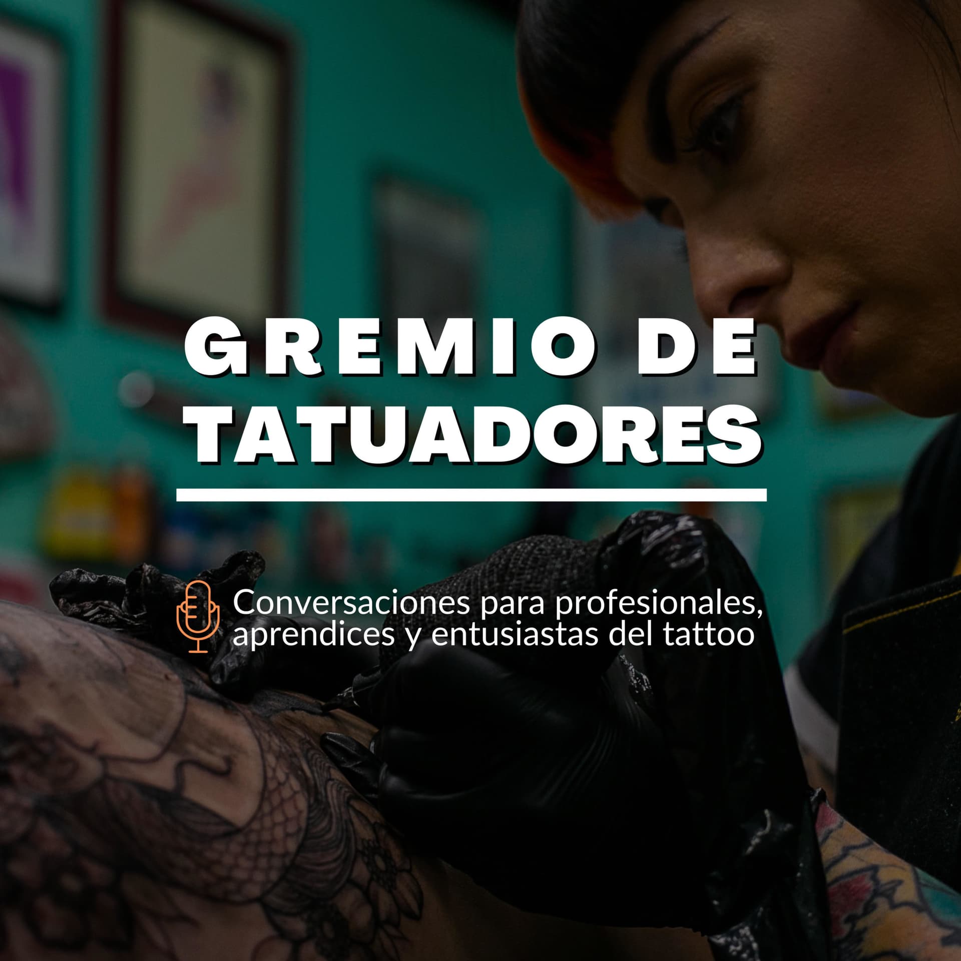 Gremio de Tatuadores - Podcasts