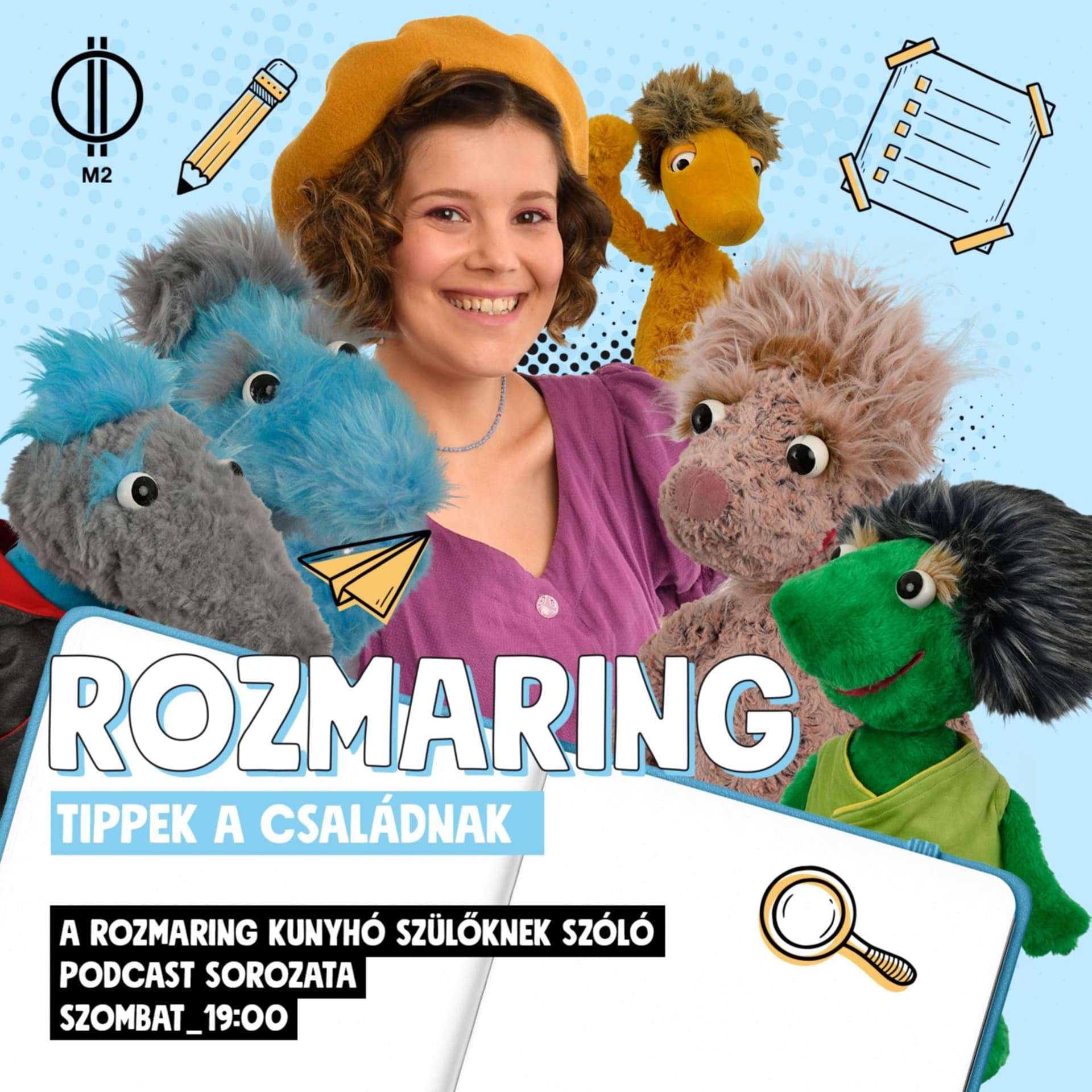 Rozmaring tippek a családnak - Podcasts