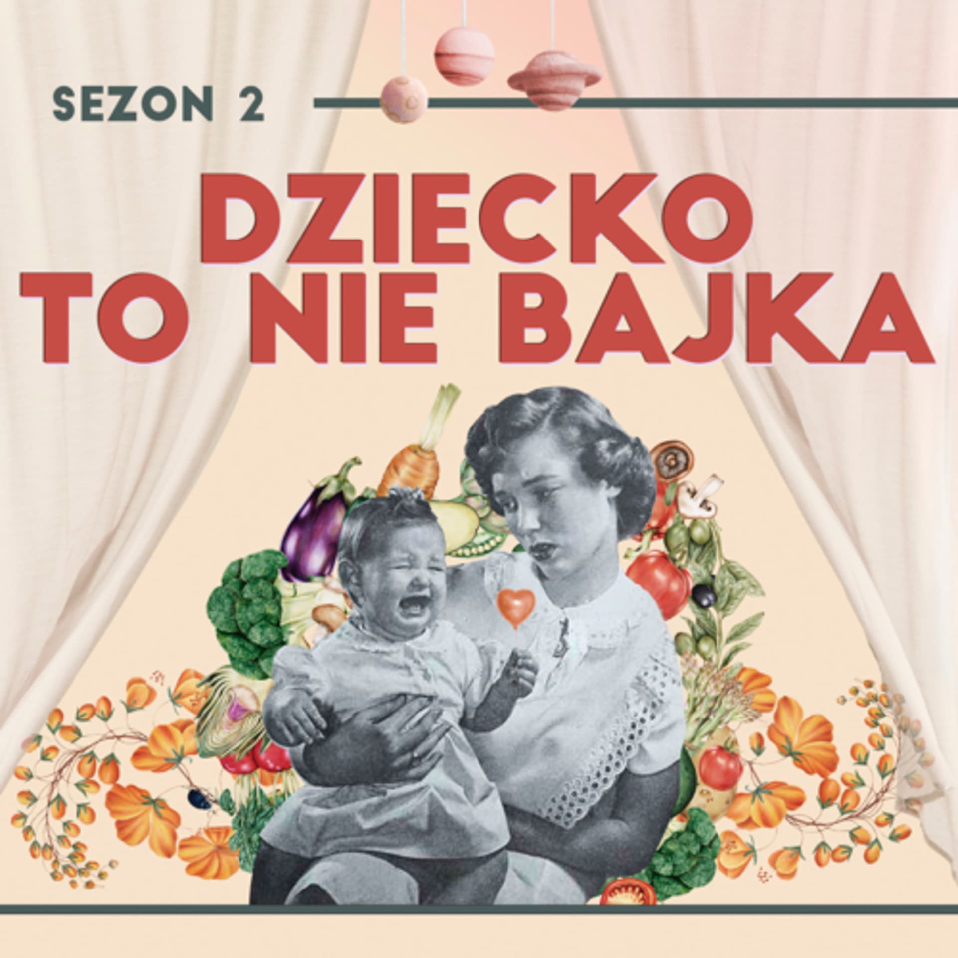 Dziecko to nie bajka - Podcasts