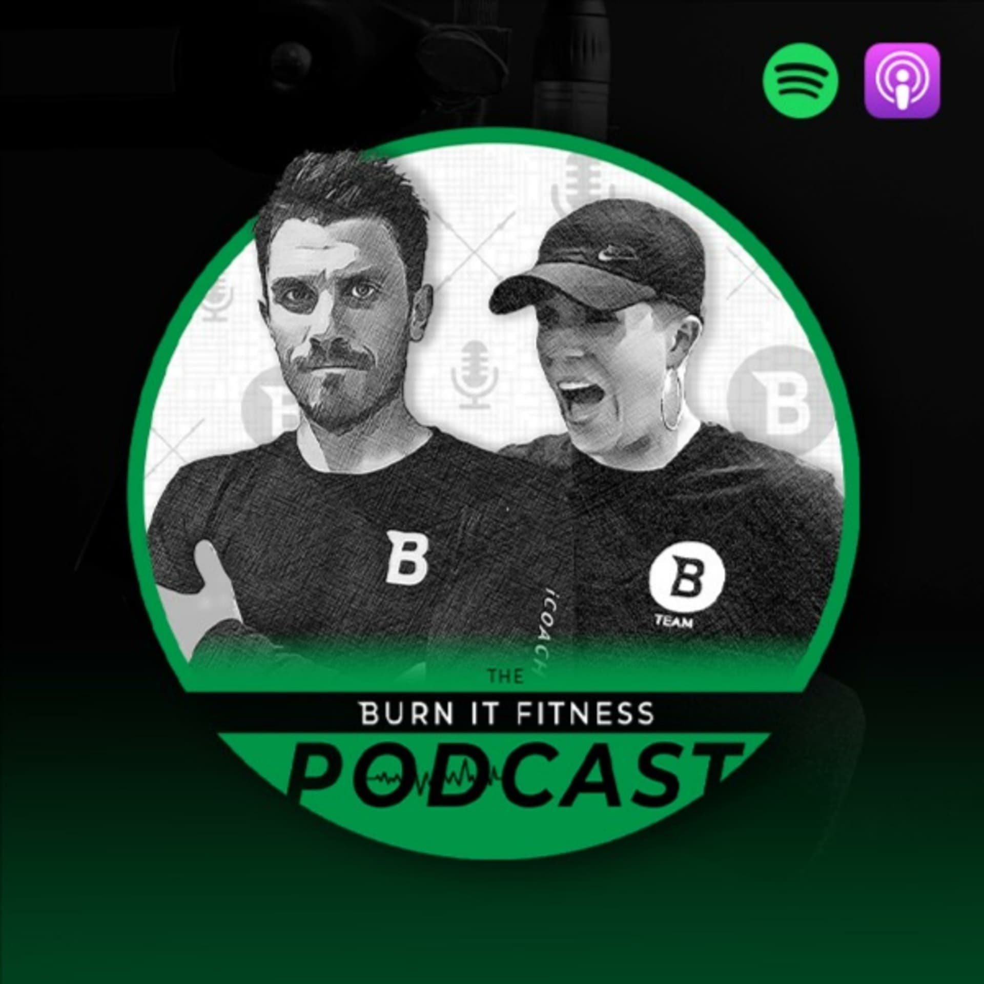 The Burn It Fitness Podcast - Podcasts