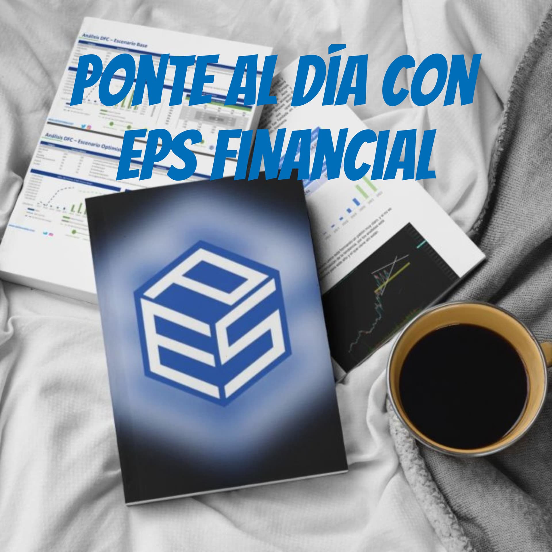 Ponte al día con EPS Financial - Подкасты