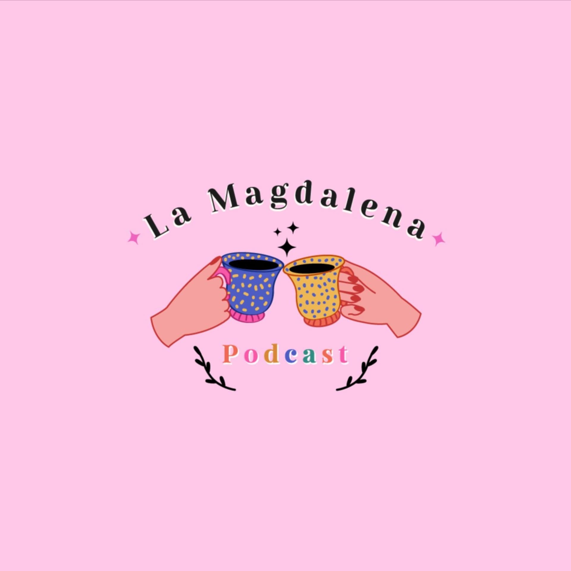 La Magdalena Podcast - Podcasts