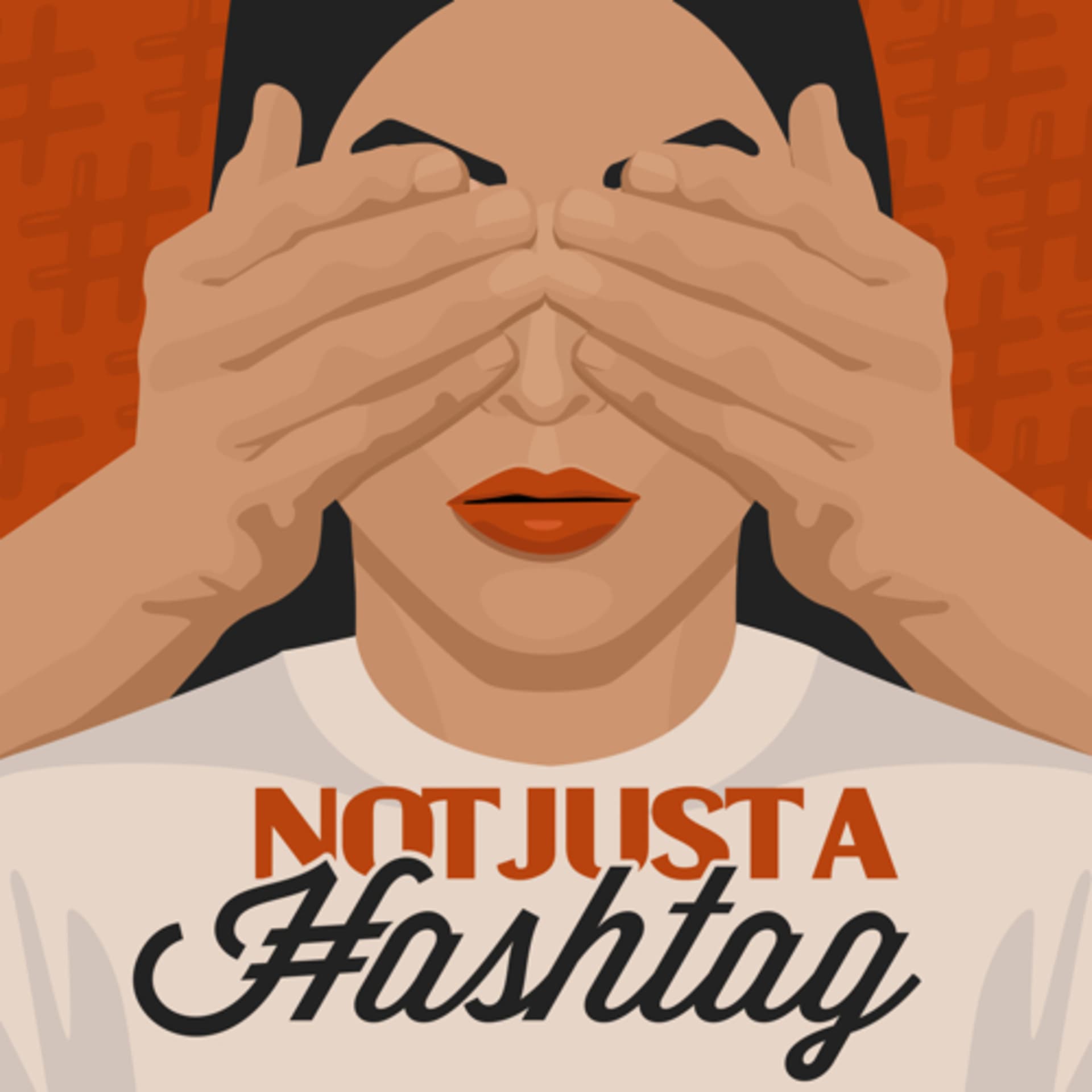Not Just a Hashtag - Podcasts