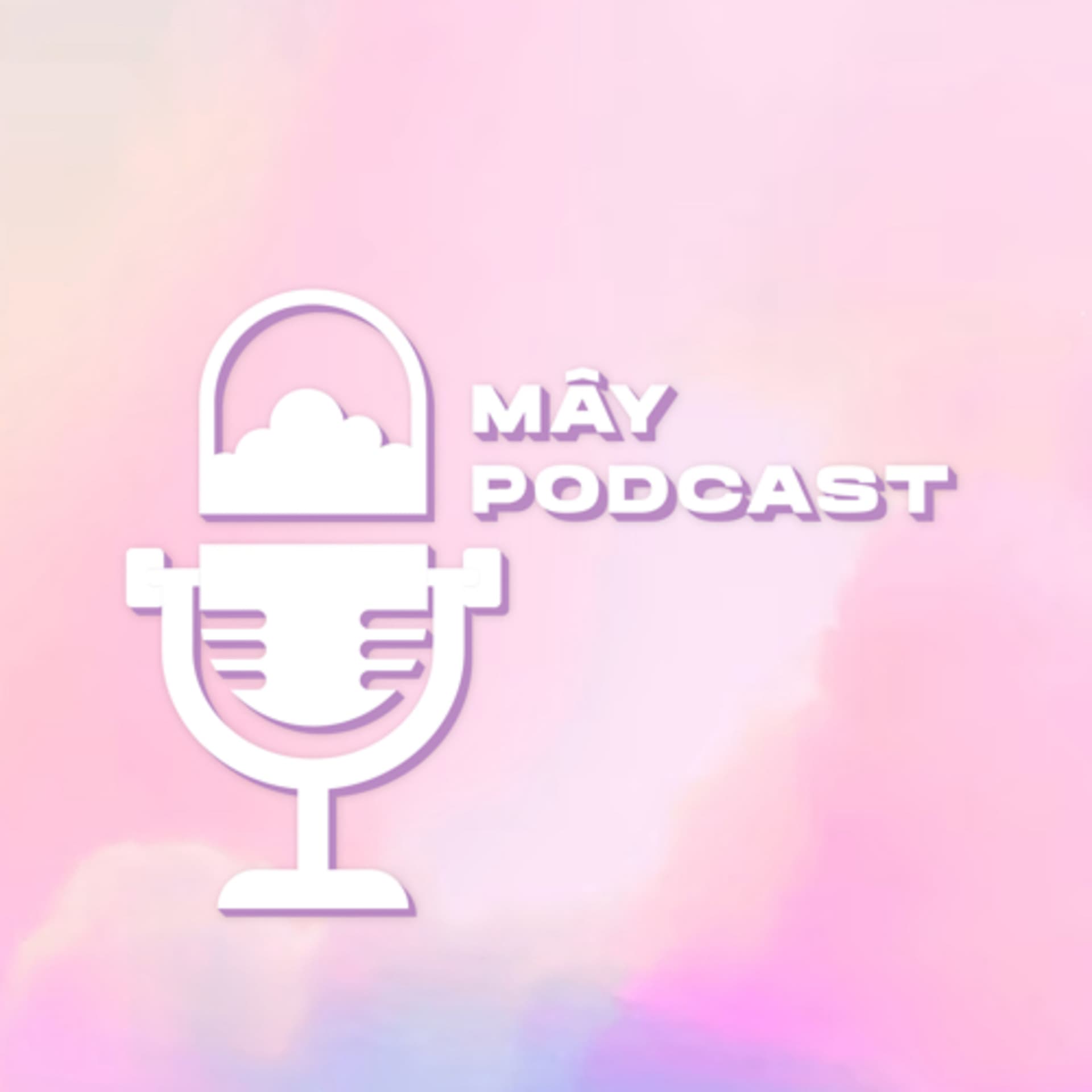 MÂY Podcast - Podcasts