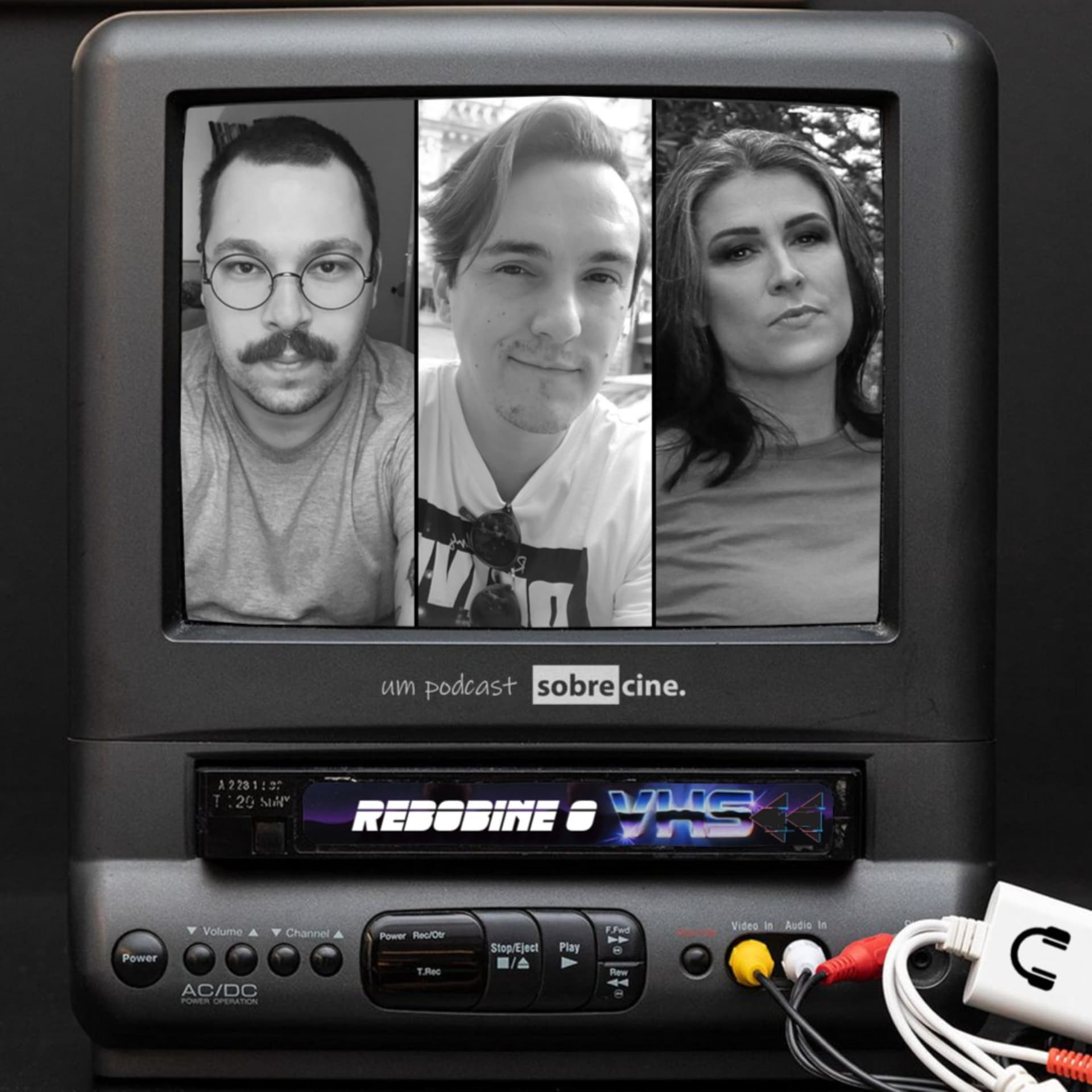 Rebobine o VHS - Podcasts