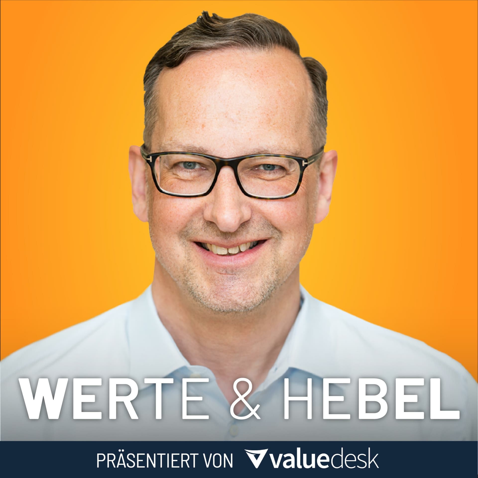 Werte & Hebel mit Torsten Bendlin - Podcasts