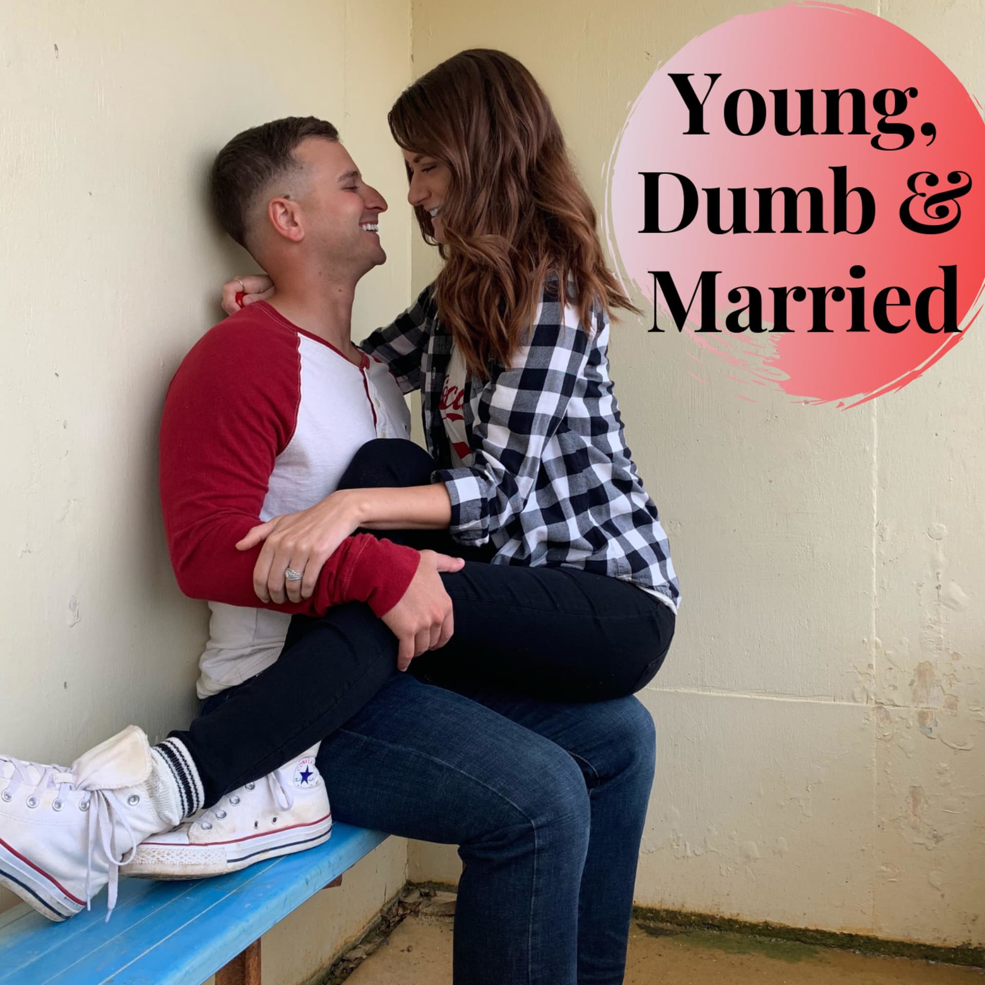 Young, Dumb & Married - Podcasty