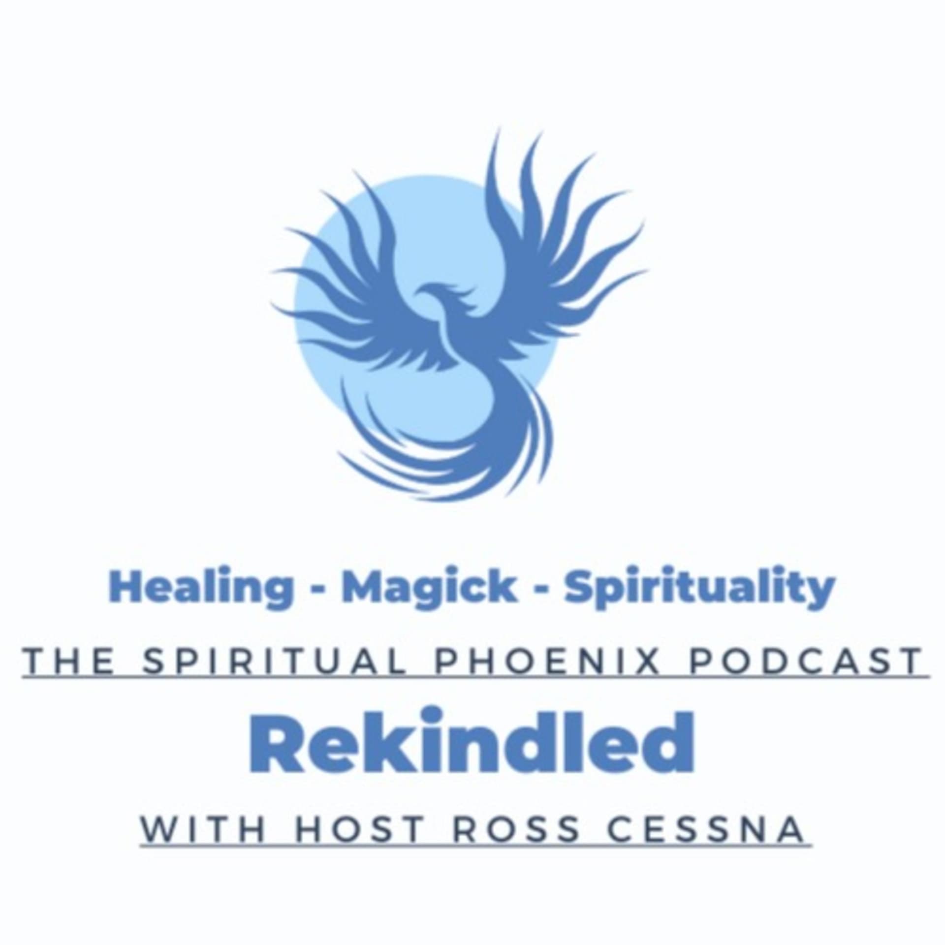 The Spiritual Phoenix Podcast: Rekindled - Podcasts