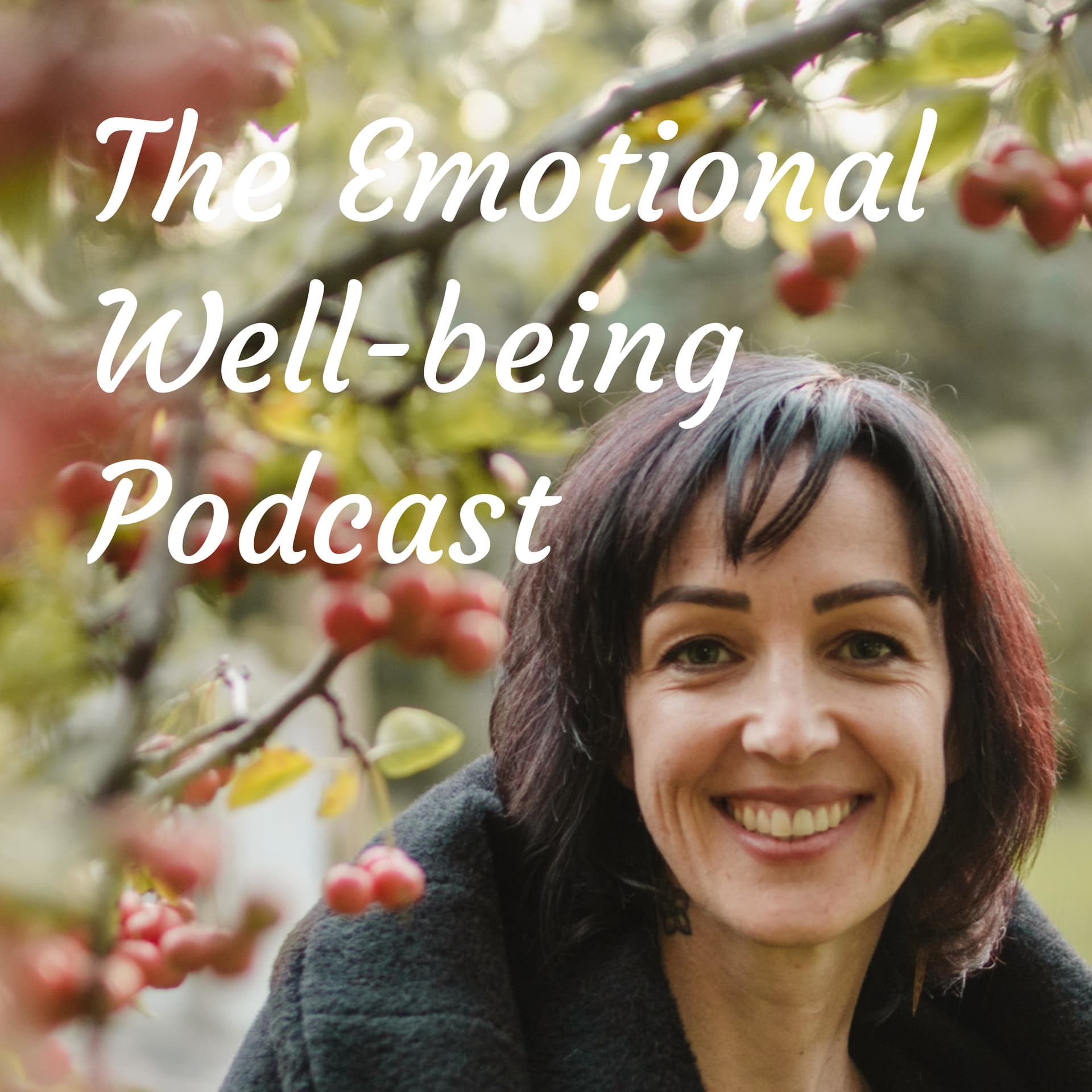 The Emotional Well-being Podcast - Podcasts