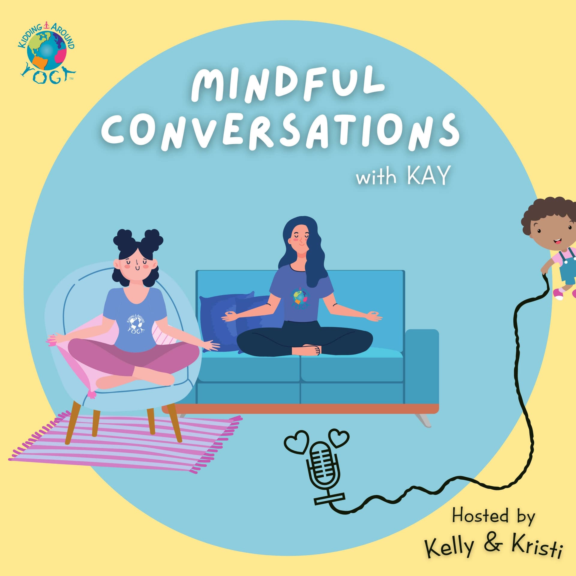 Mindful Conversations with KAY - Podcasts