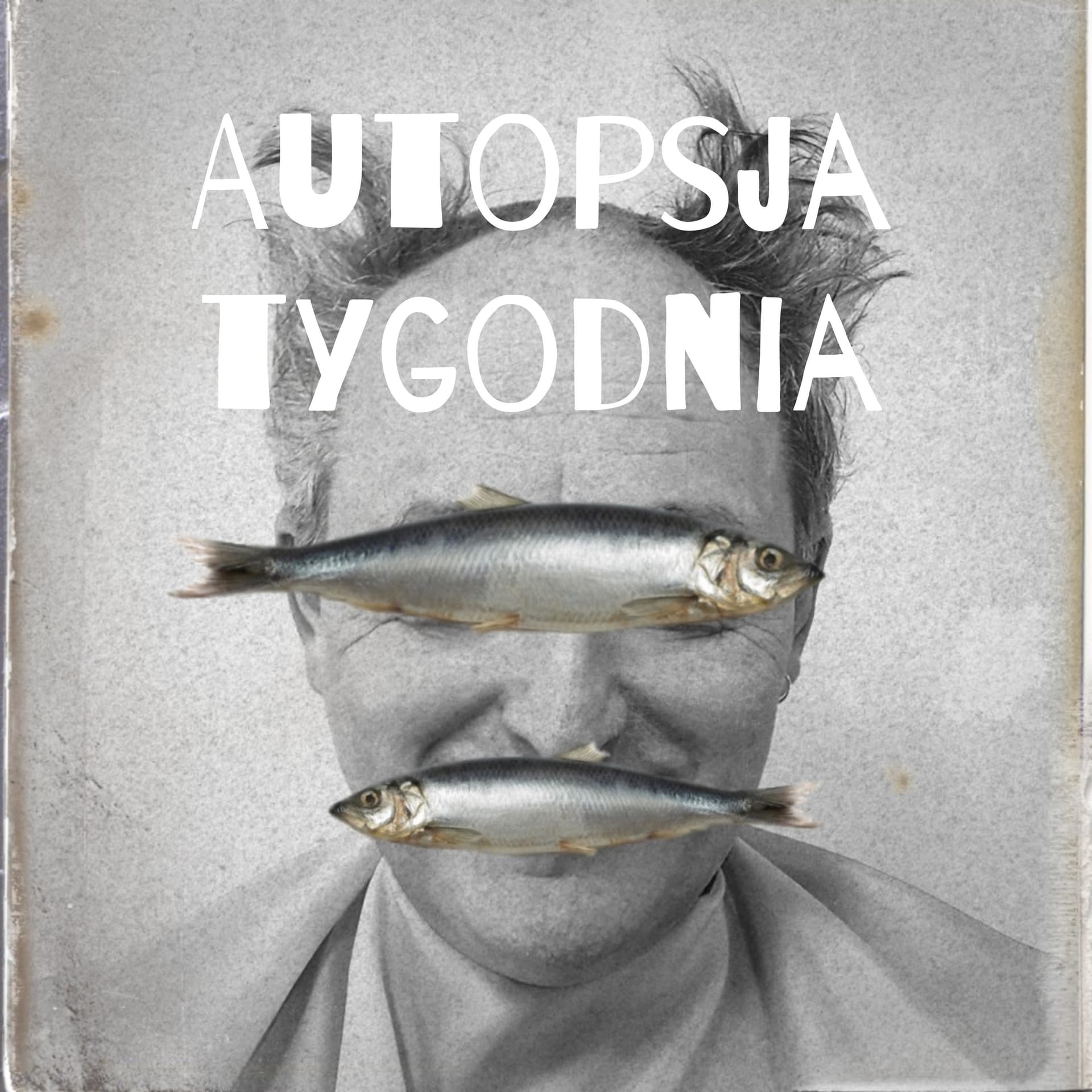 Autopsja tygodnia - Podcasty