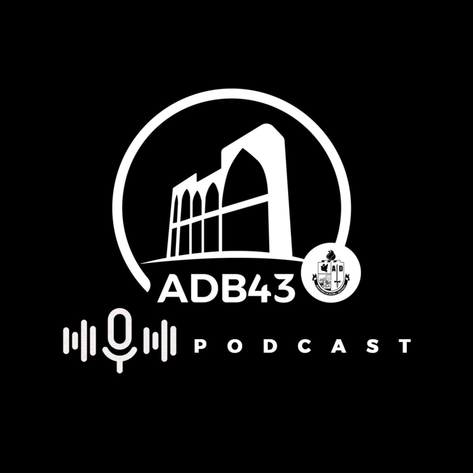 AD Belém 43 - Podcasts