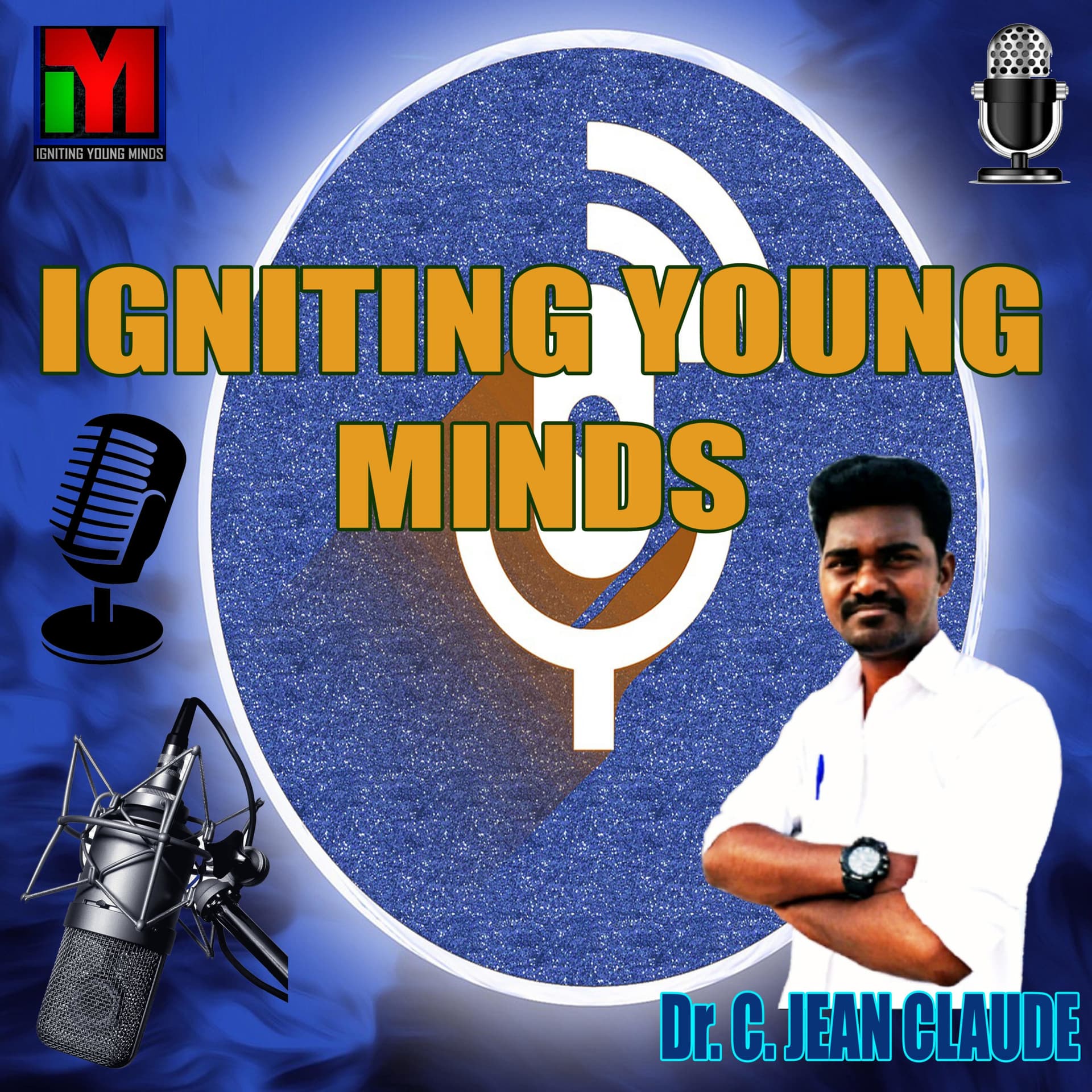 IGNITING YOUNG MINDS - Podcasts