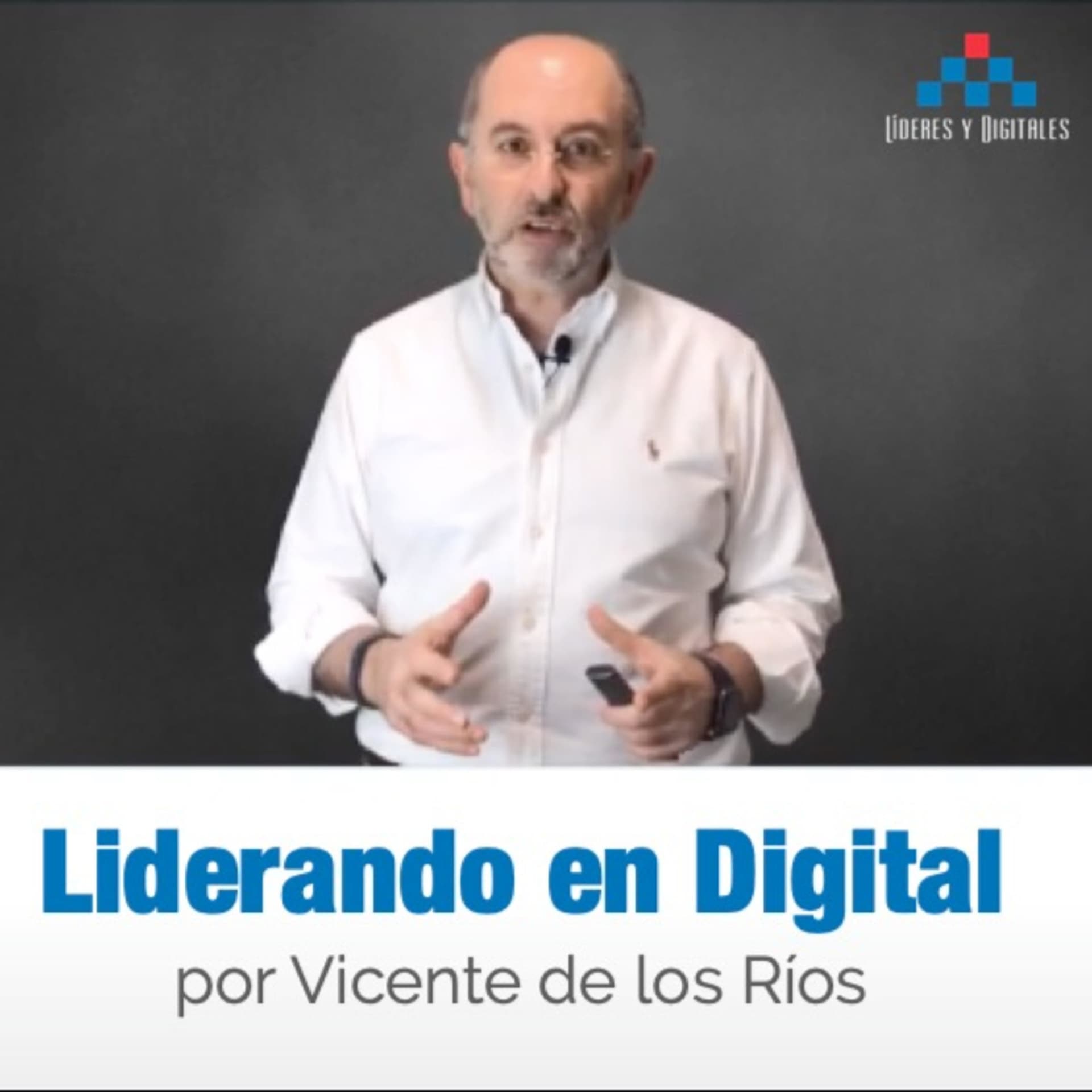 Liderando en Digital - Podcasts