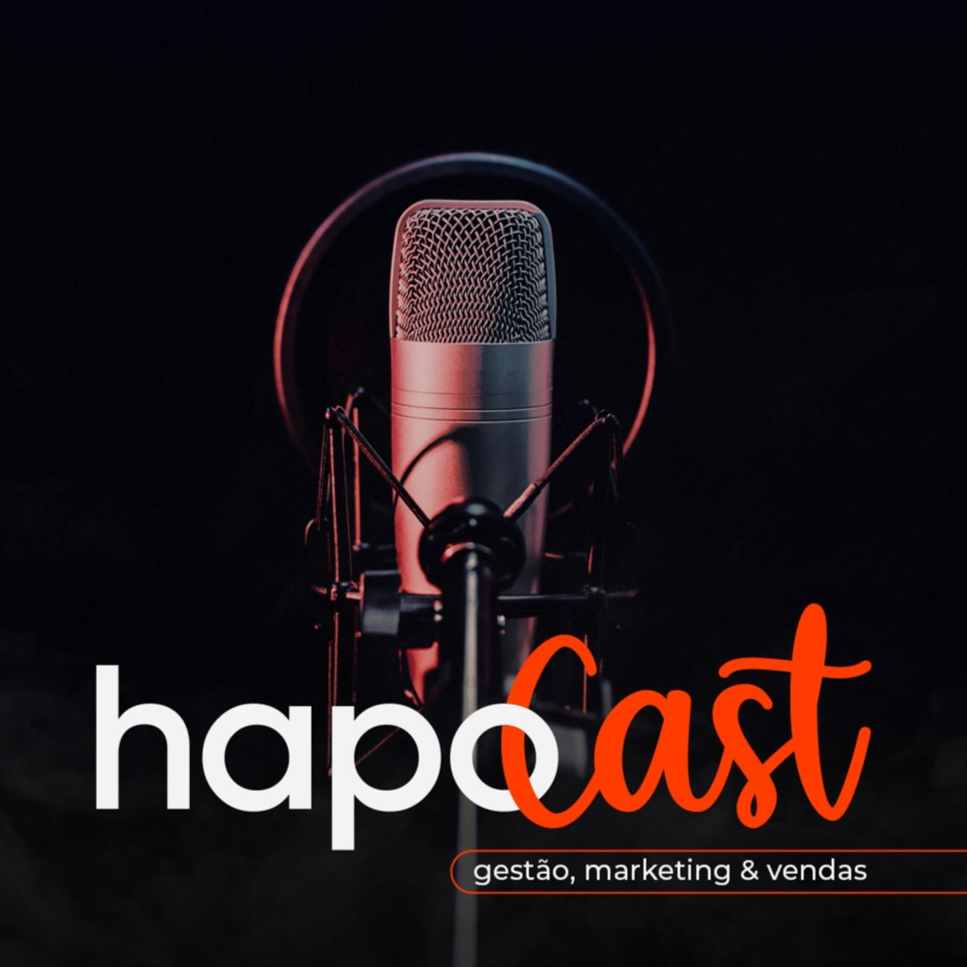Hapo Cast | Gestão, Marketing & Vendas - Podcasts