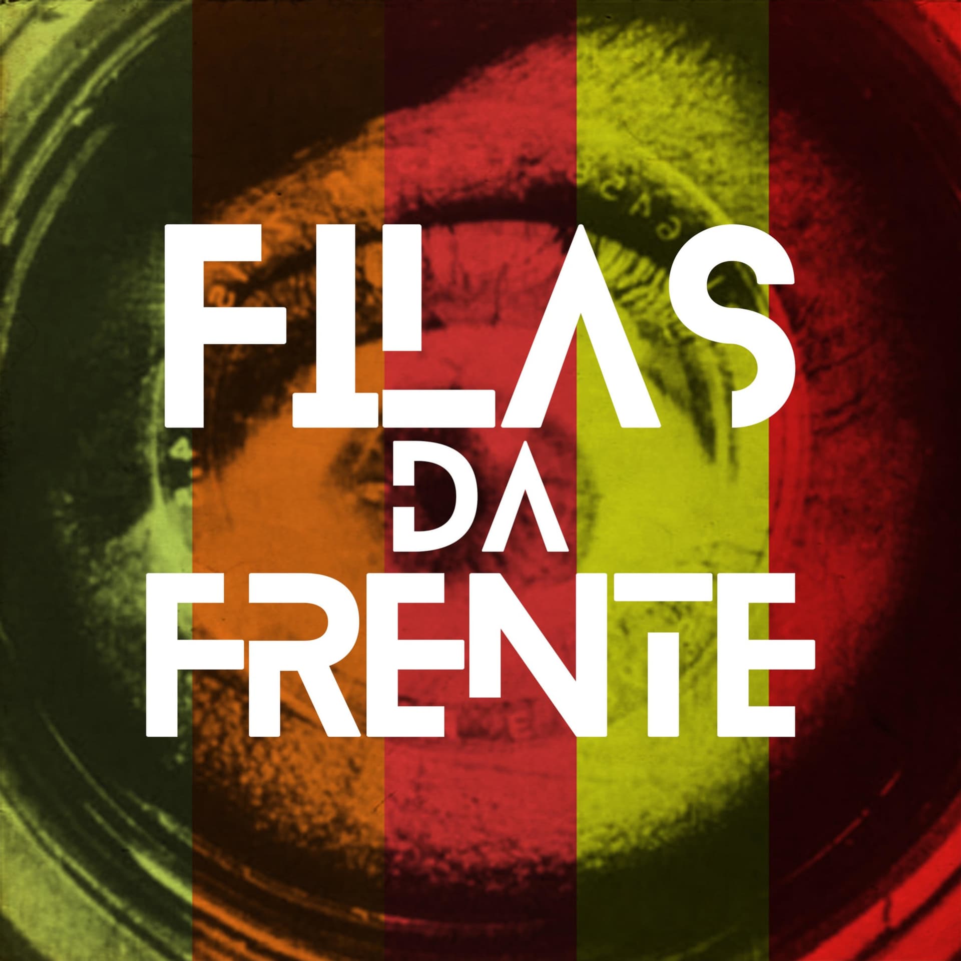 As Filas da Frente - Podcasts