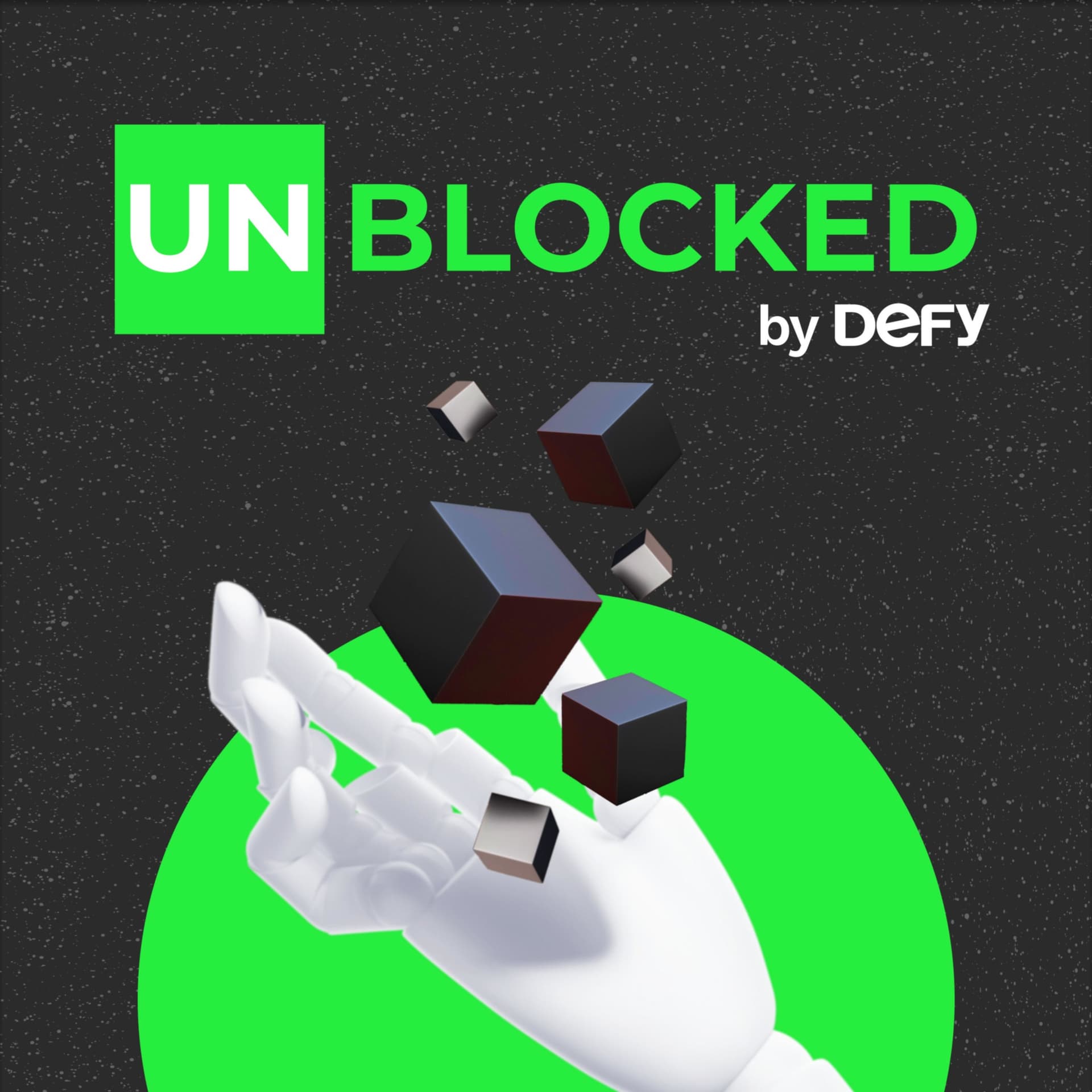 Unblocked by Defy - Podcasts