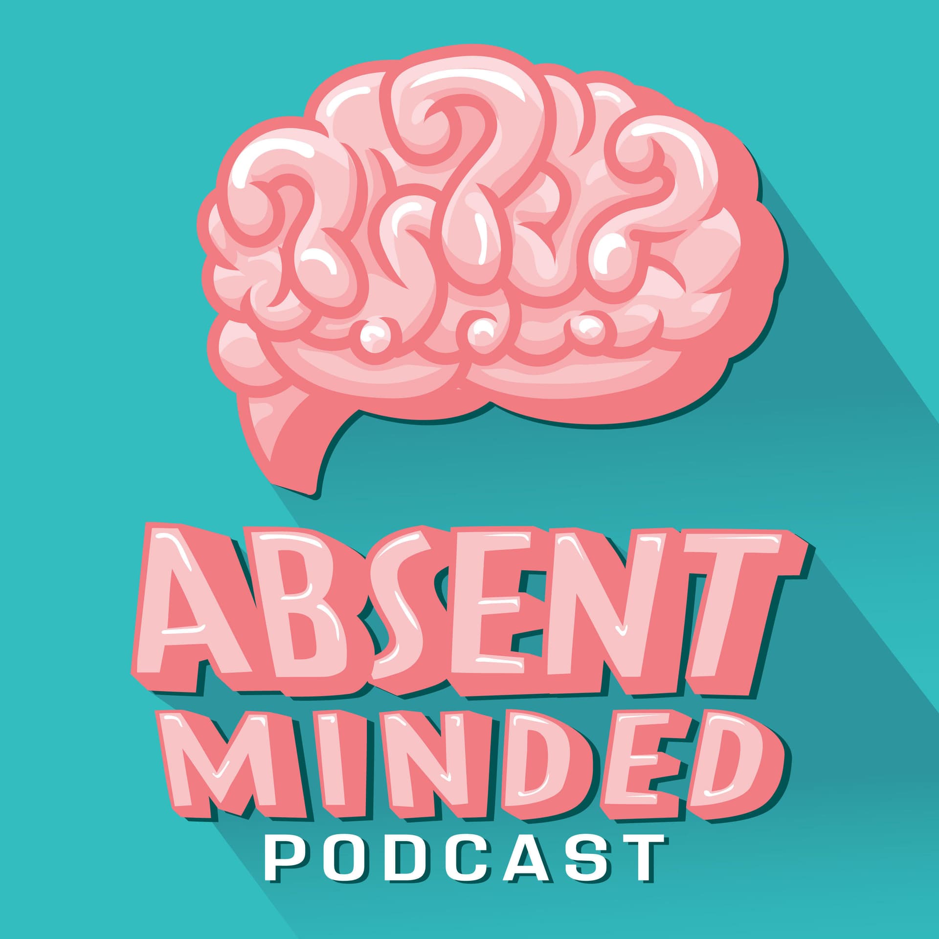 Absent Minded Podcast - بودكاست