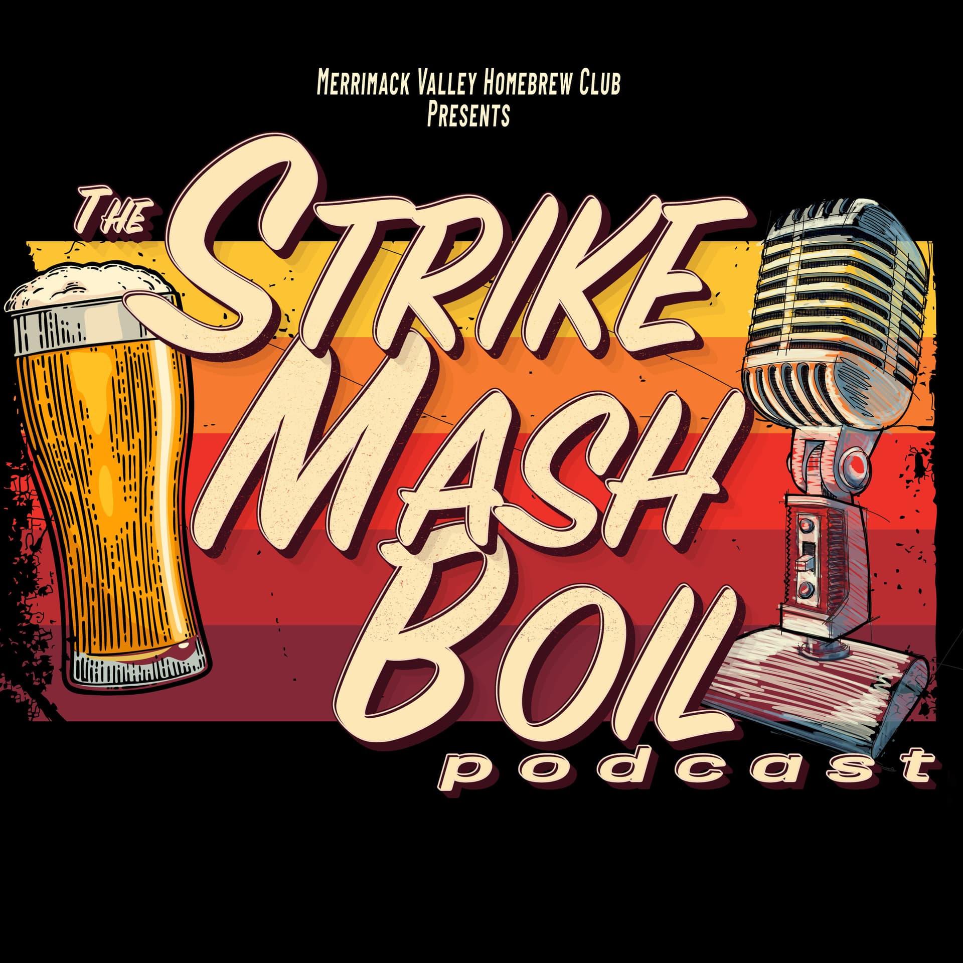 Strike Mash Boil - Podcast