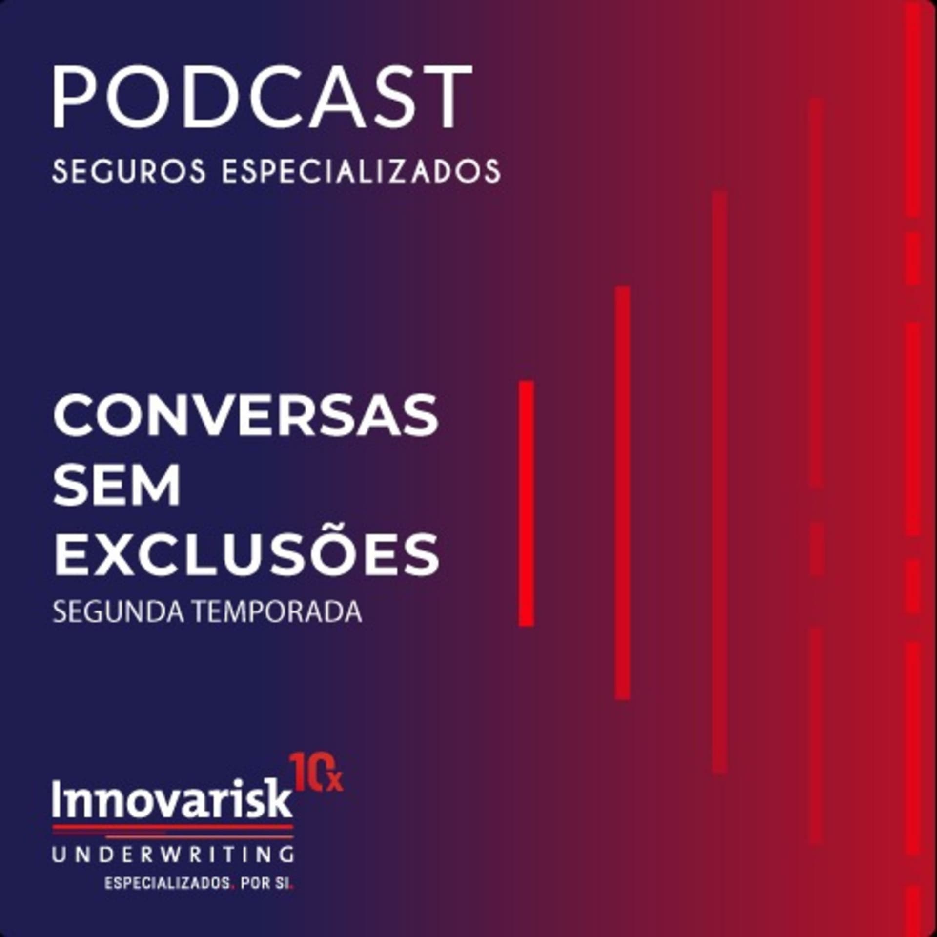 Conversas sem Exclusões by Innovarisk - Podcasts