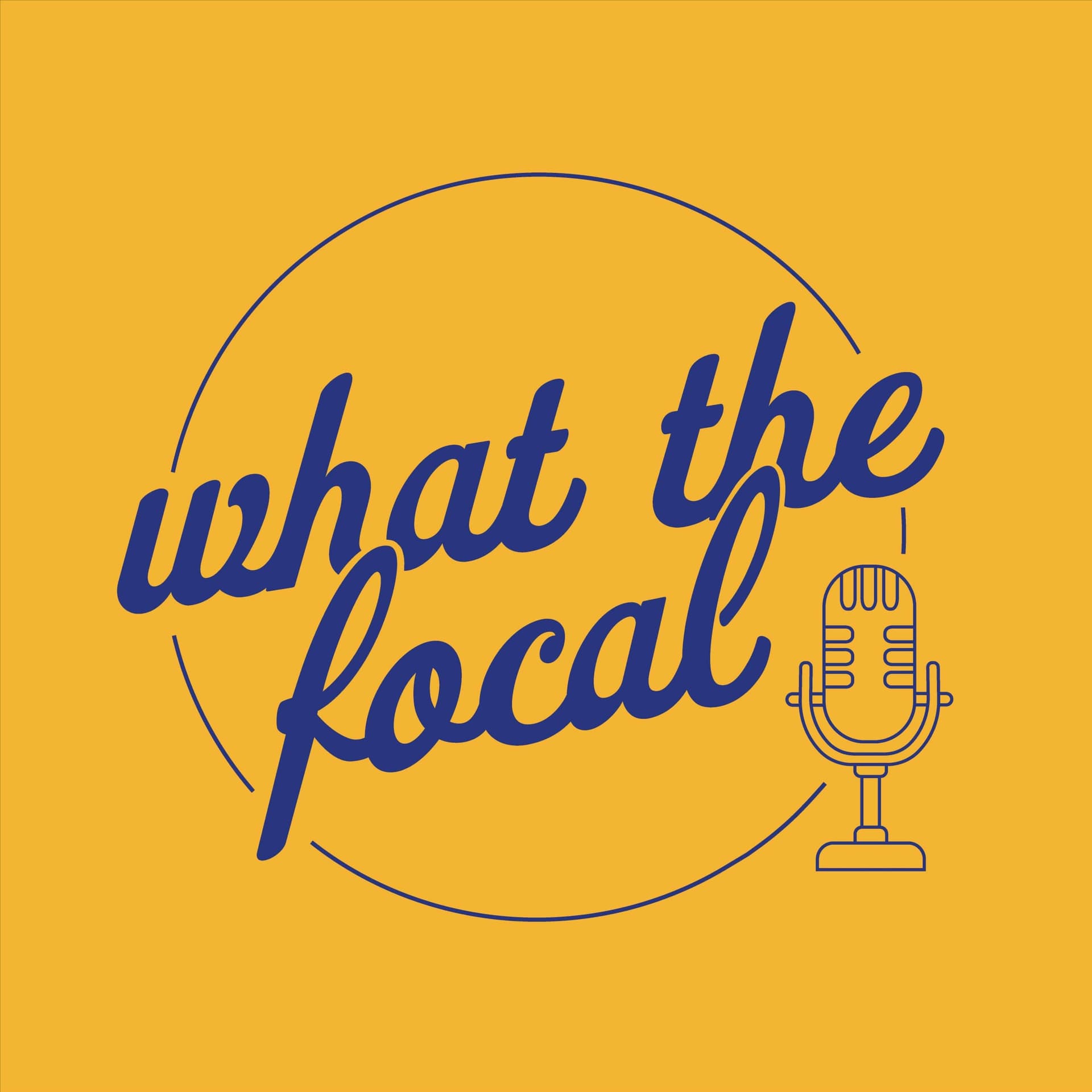 What The Focal? A Photography Podcast By Non-Photographers - Podcasts