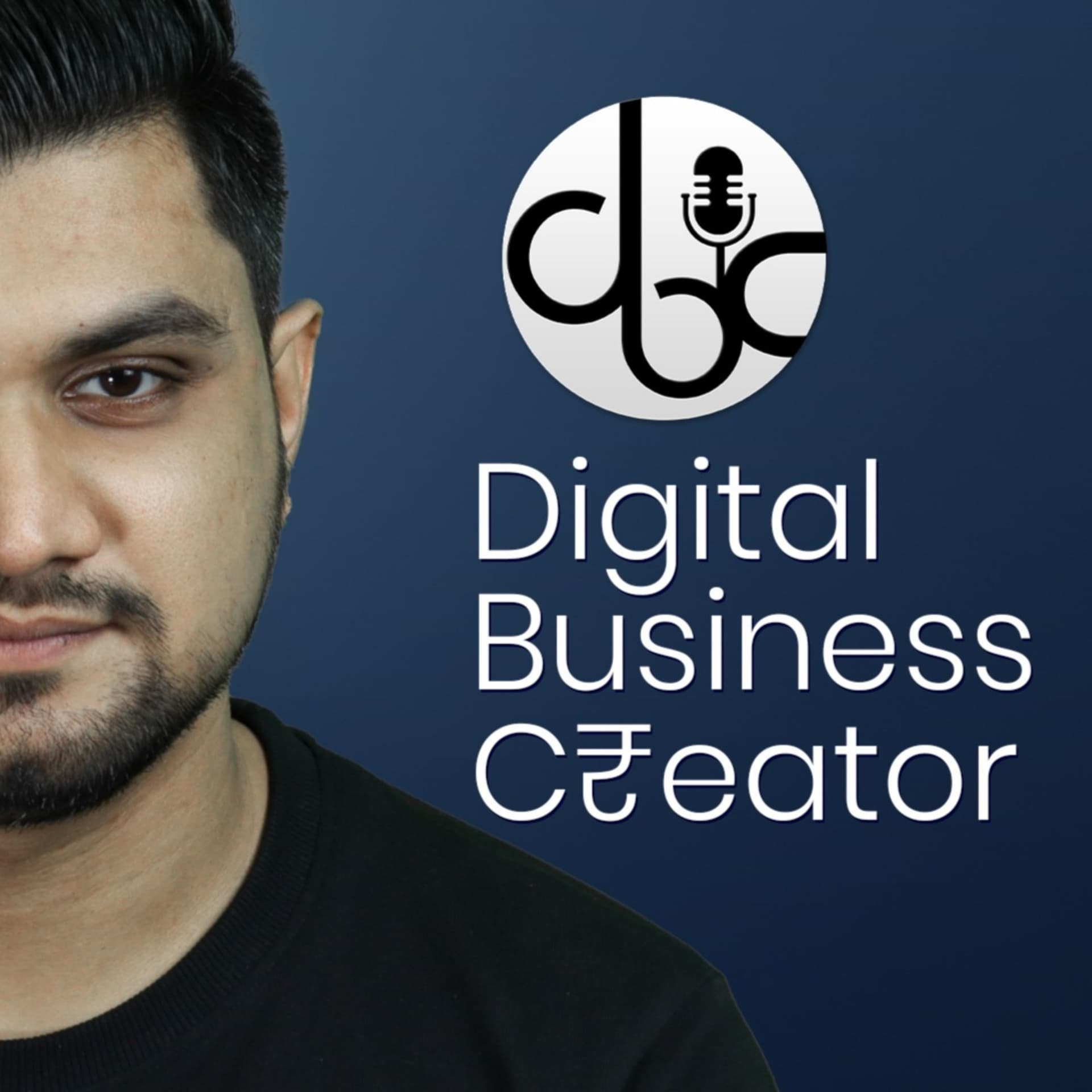 Digital Business Creators (DBC) - Podcasts