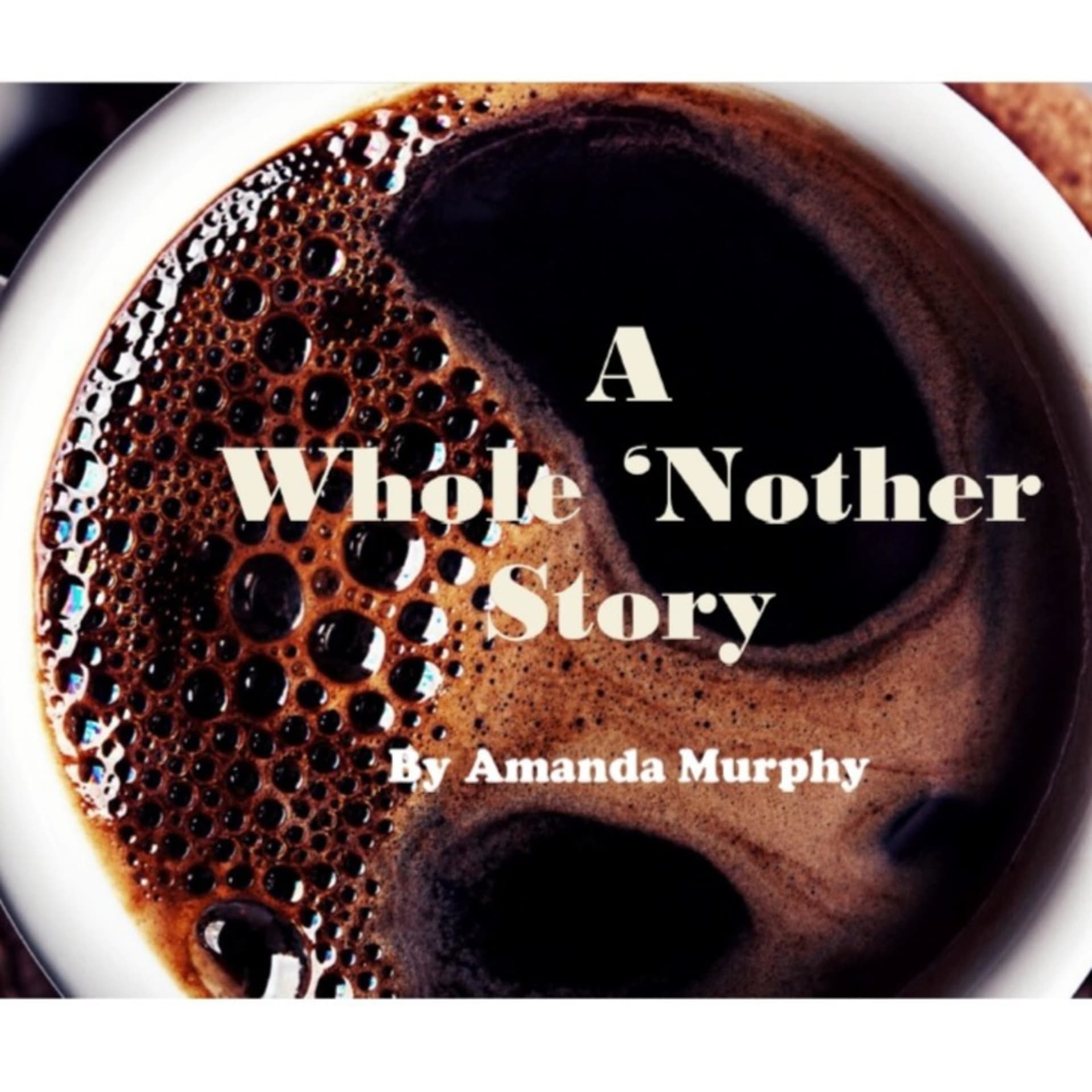 A Whole 'Nother Story - Podcasts